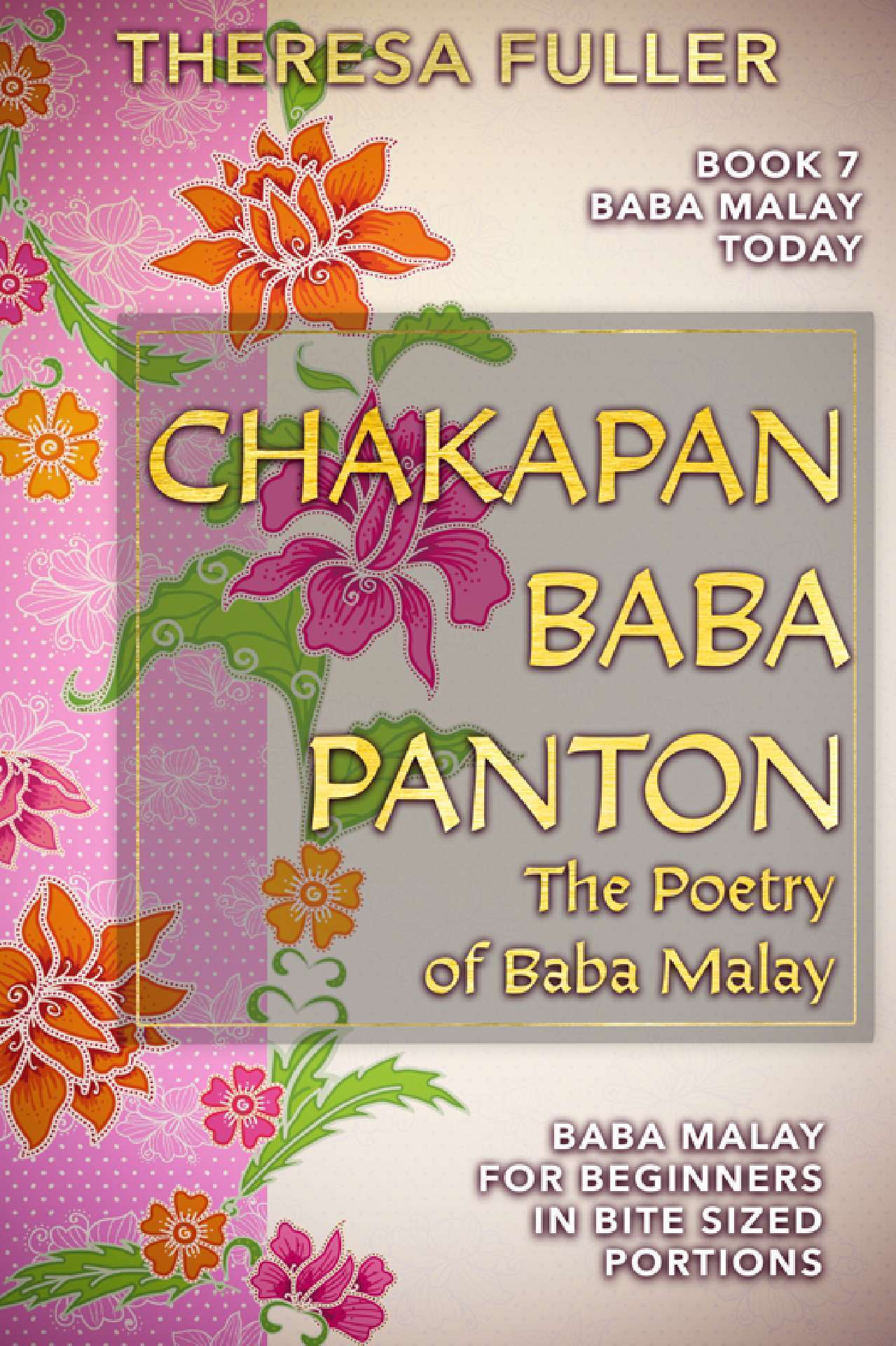 Chakapan Baba Panton - The Poetry of Baba Malay