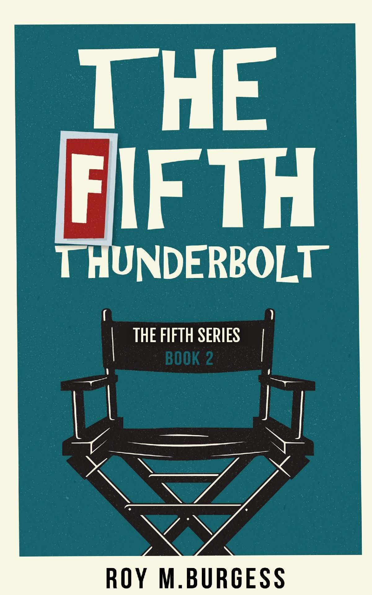 The Fifth Thunderbolt