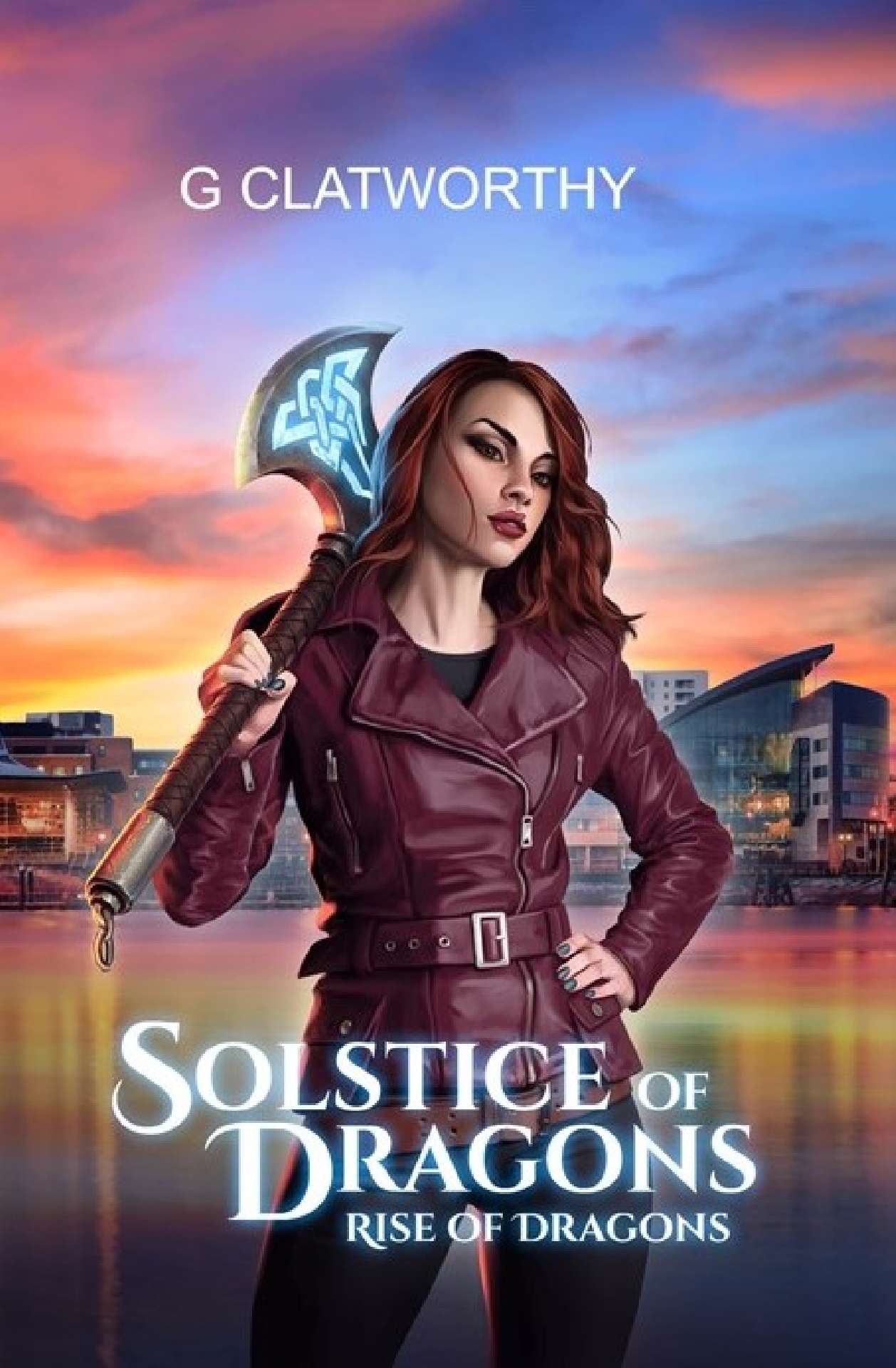 G Clatworthy - Solstice of Dragons - Rise of Dragons 2