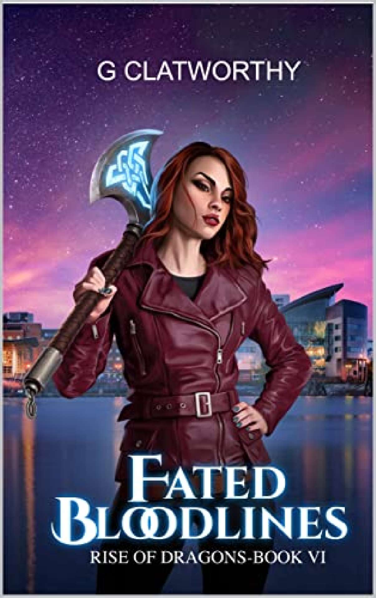 G Clatworthy - Fated Bloodlines - Rise of Dragons 6