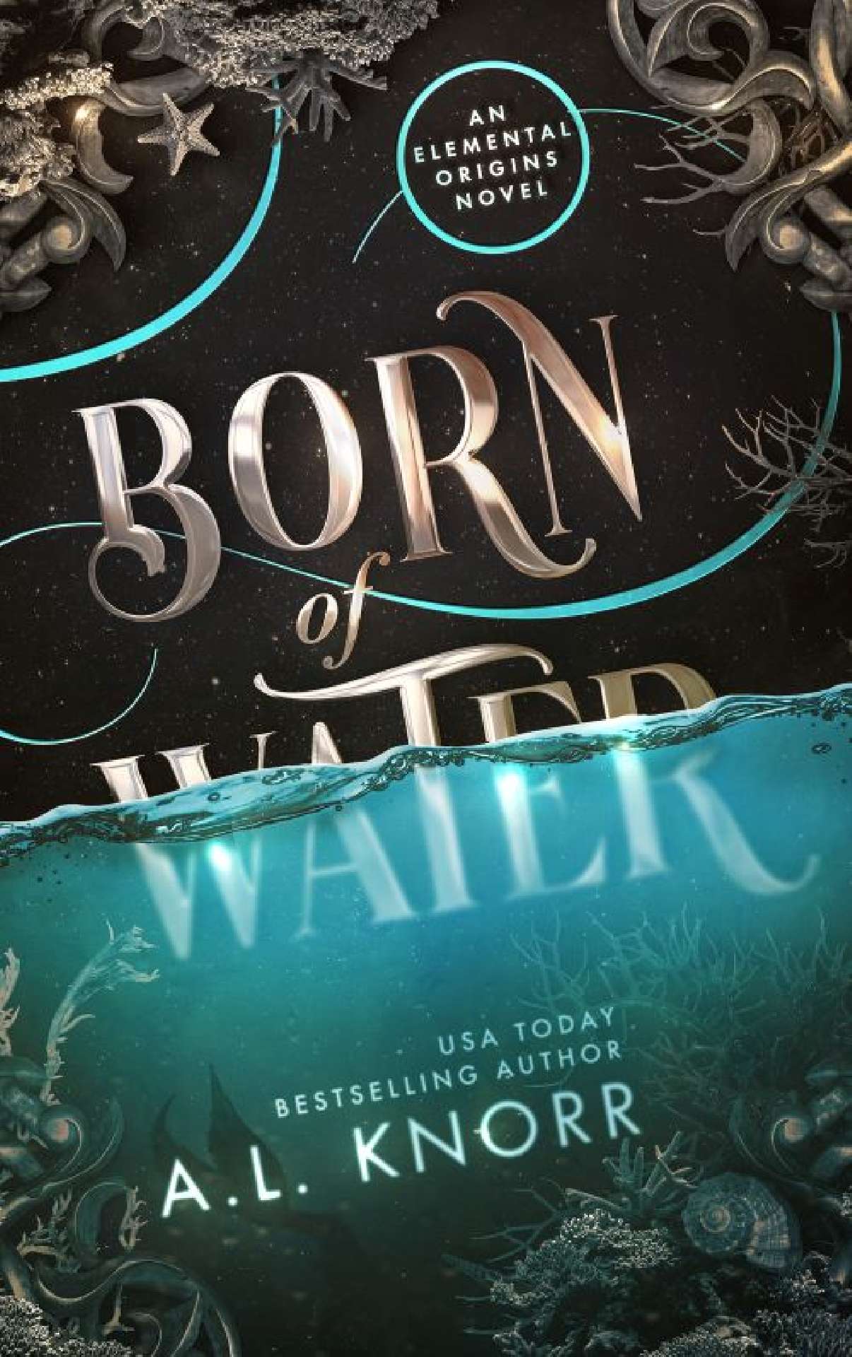 A.L. Knorr - Born of Water - Elemental Origins 1