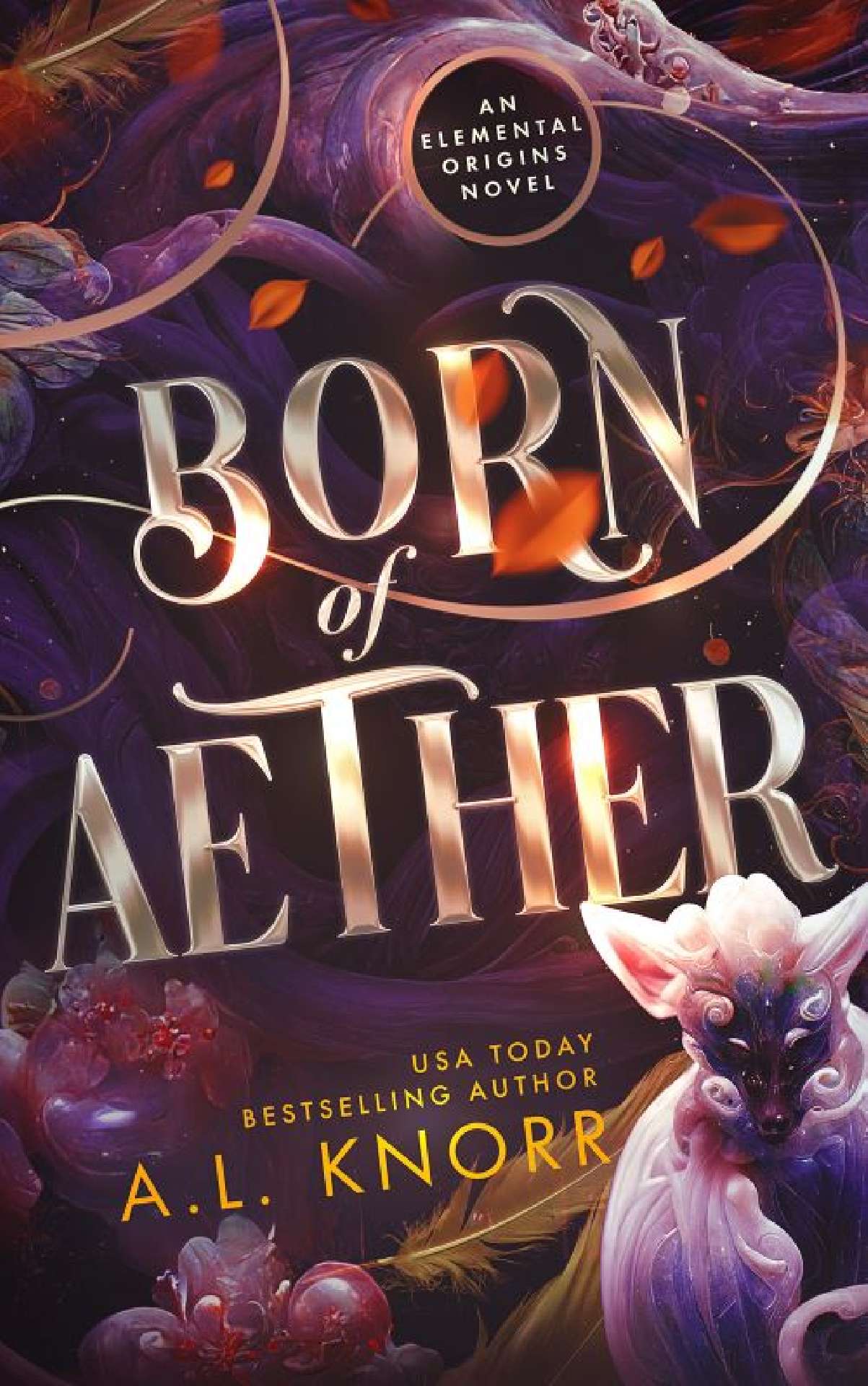 A.L. Knorr - Born of Aether - Elemental Origins 4
