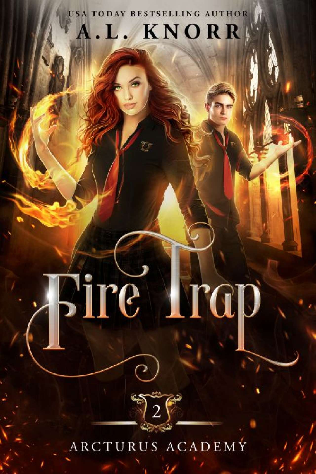 A.L. Knorr - Fire Trap - Arcturus Academy 2