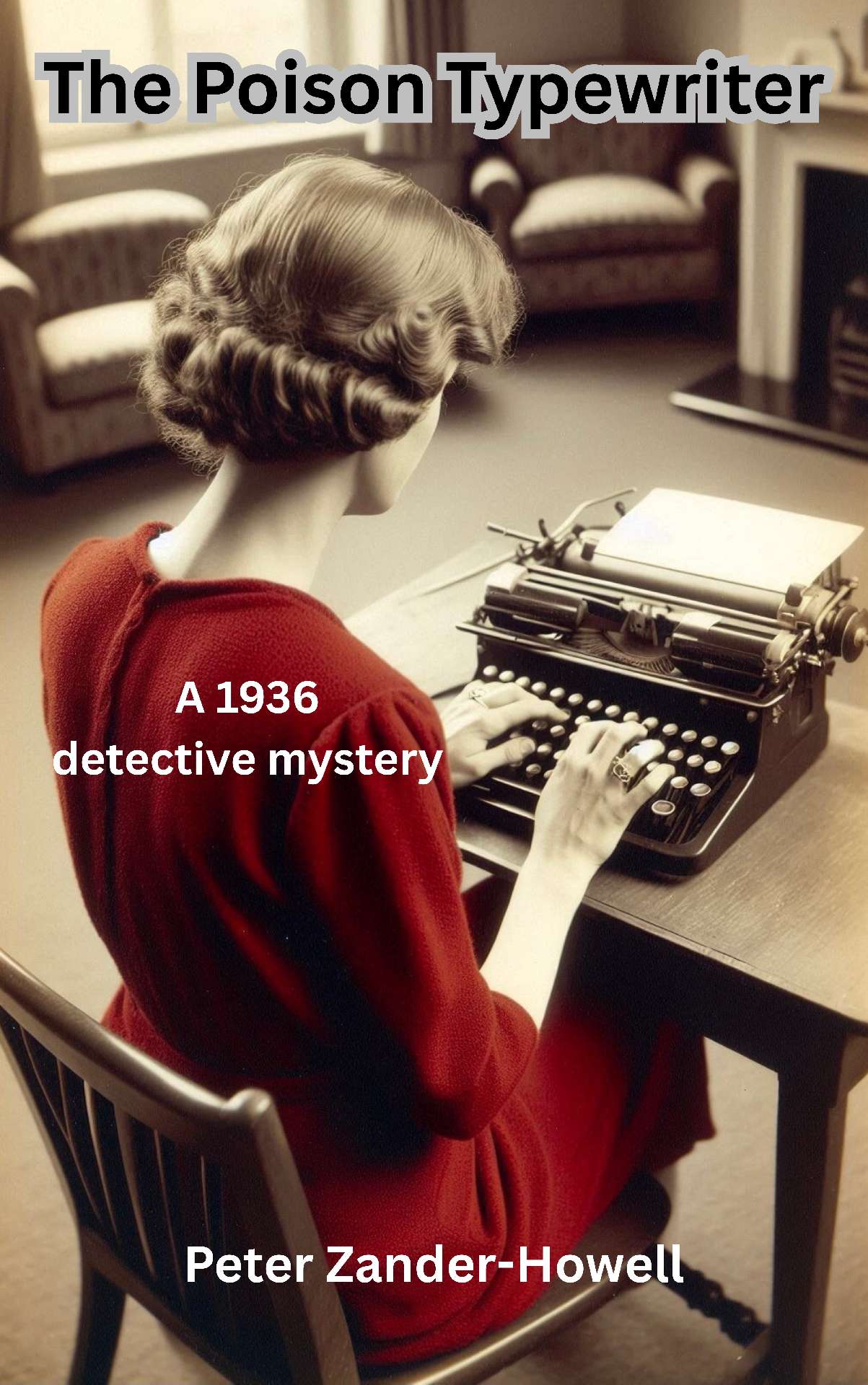 The Poison Typewriter