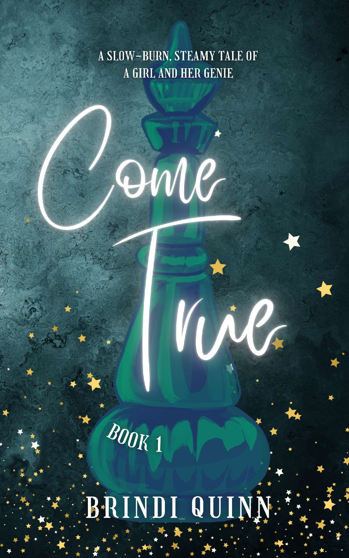 Come True