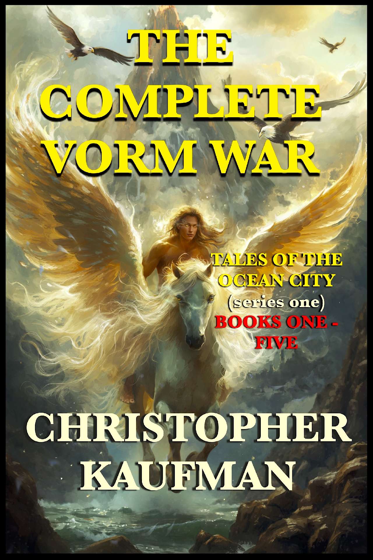 The Complete Vorm War Series