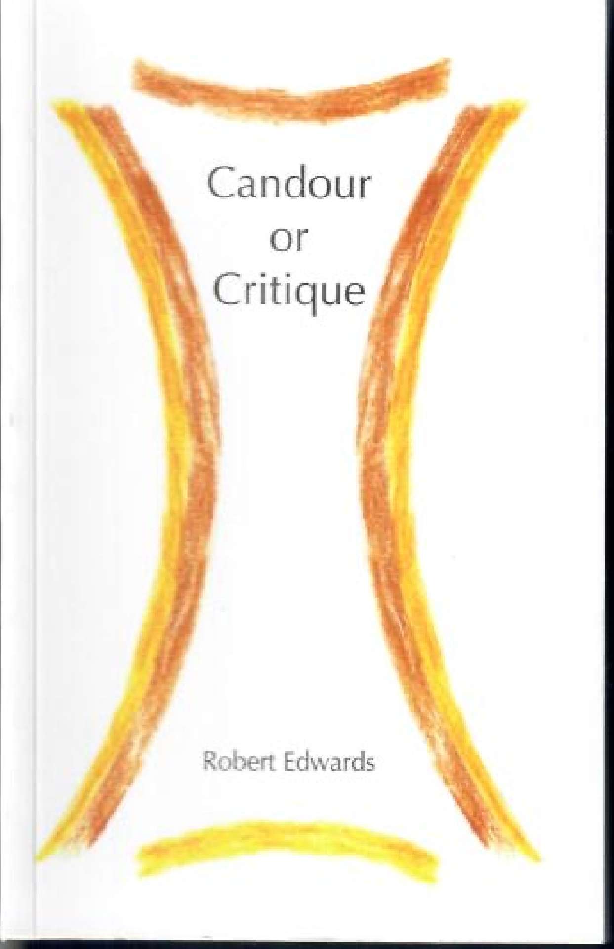 Candour or Critique