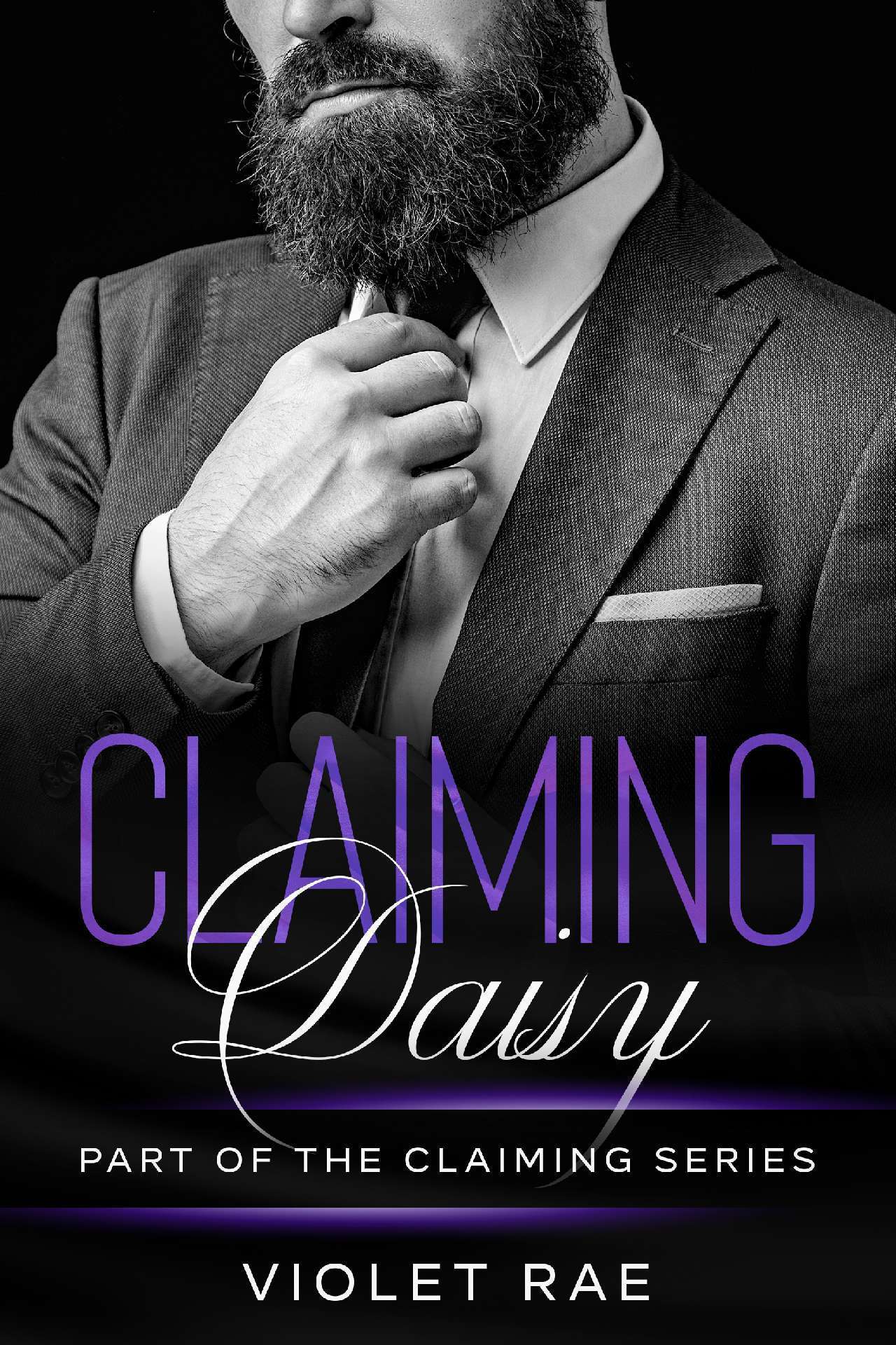 Violet Rae - Claiming Daisy - Claiming Series 3