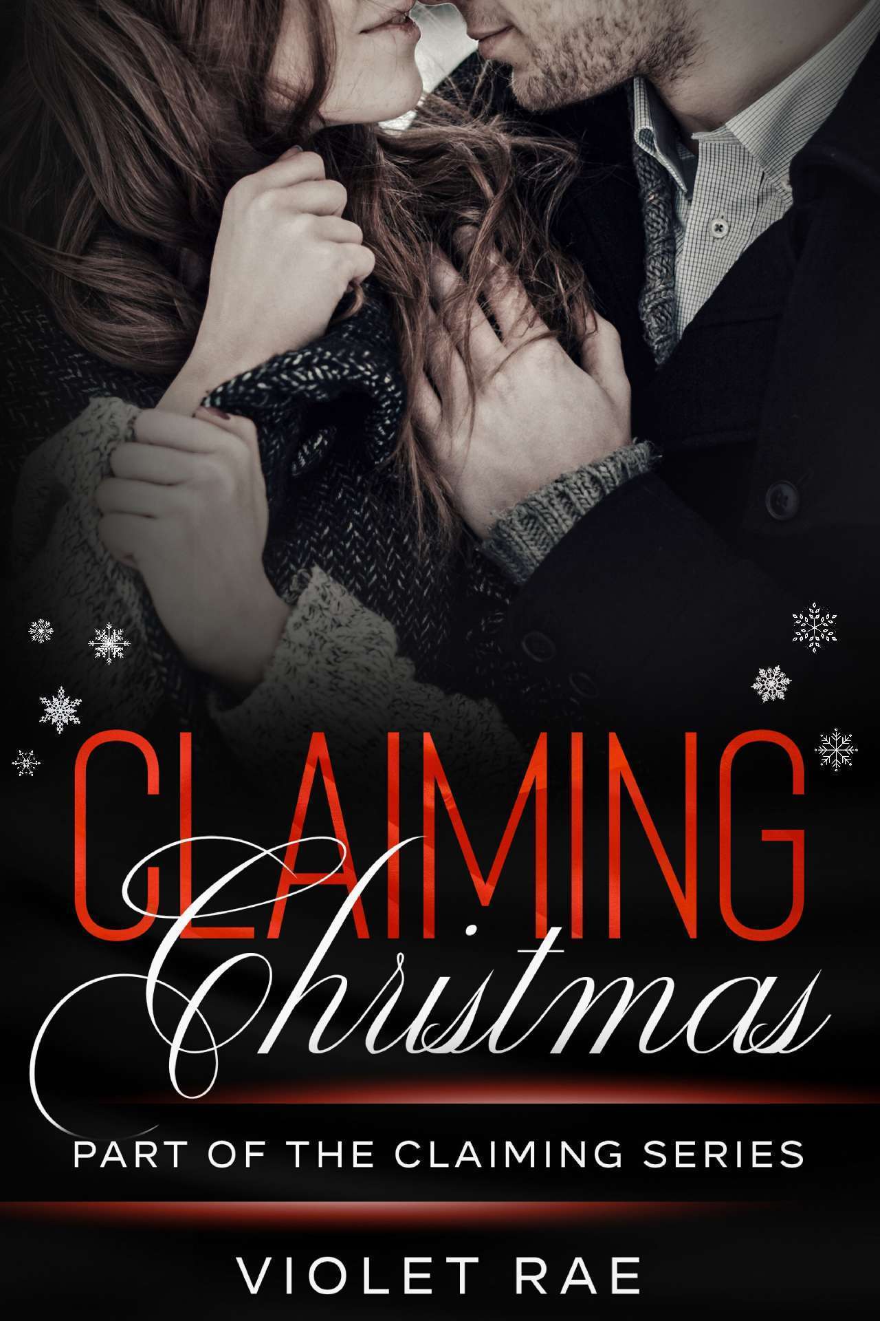 Violet Rae - Claiming Christmas - Claiming Series 6