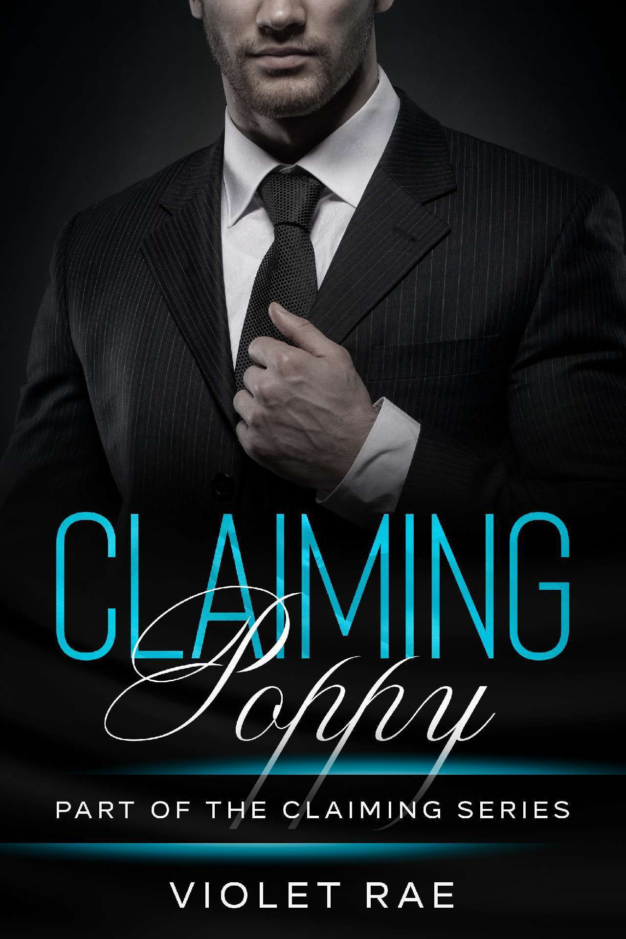 Violet Rae - Claiming Poppy - Claiming Series 4
