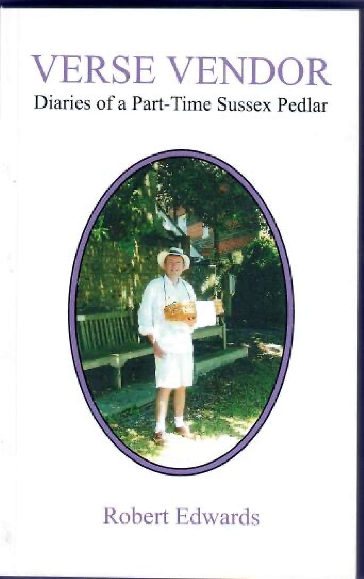 Verse Vendor - Diaries of a Part-Time Sussex Pedlar