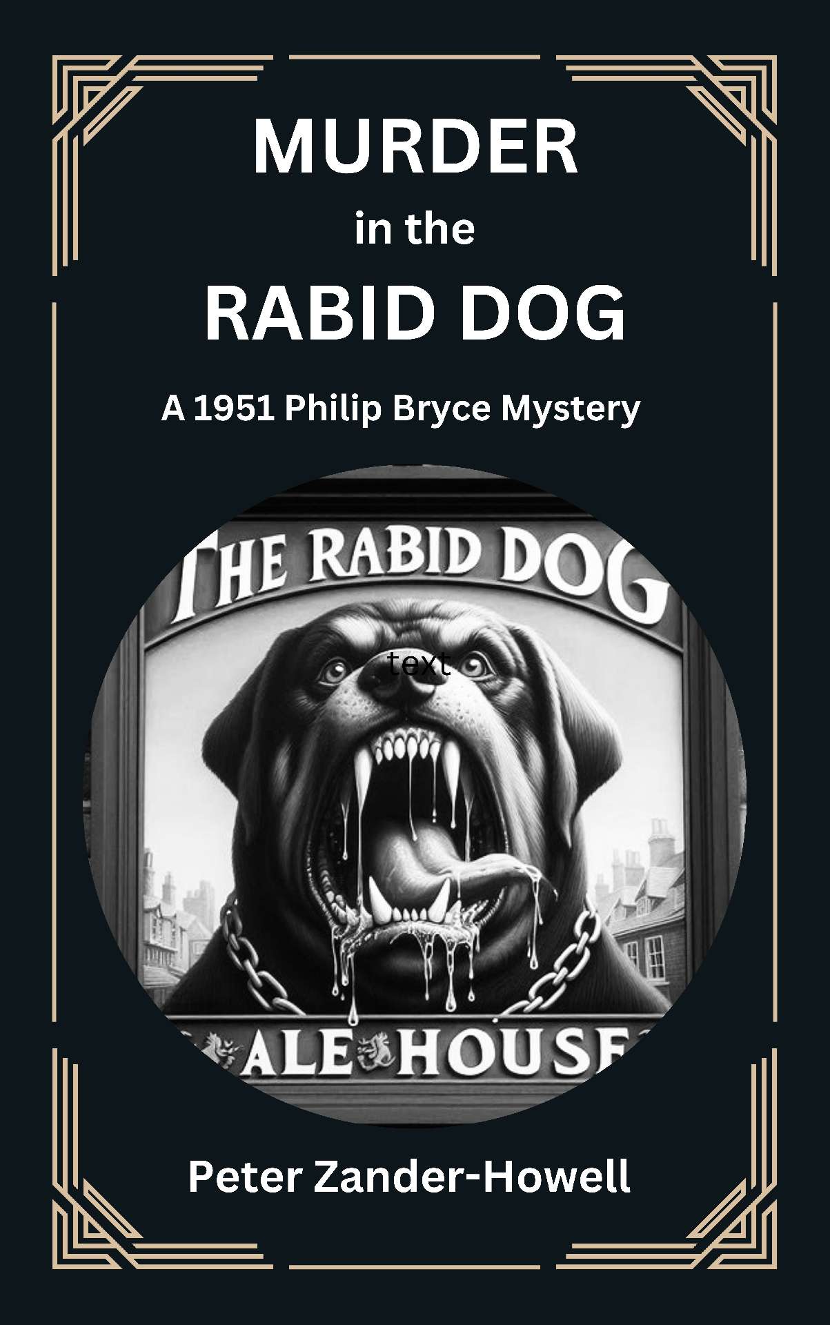 Murder in the Rabid Dog