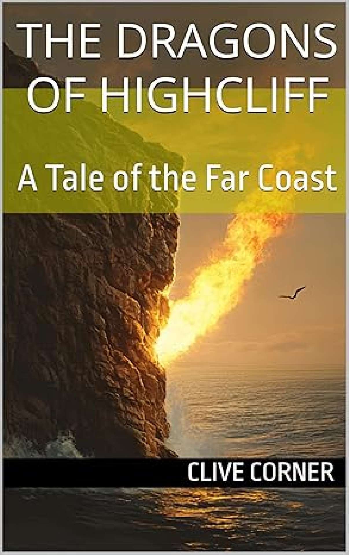 The Dragons of Highcliff