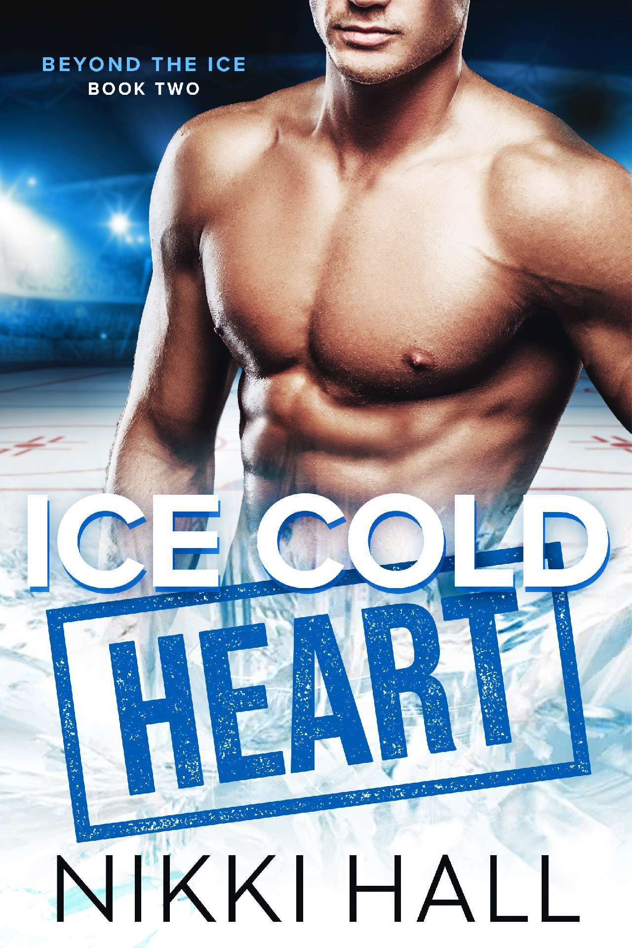 Ice Cold Heart