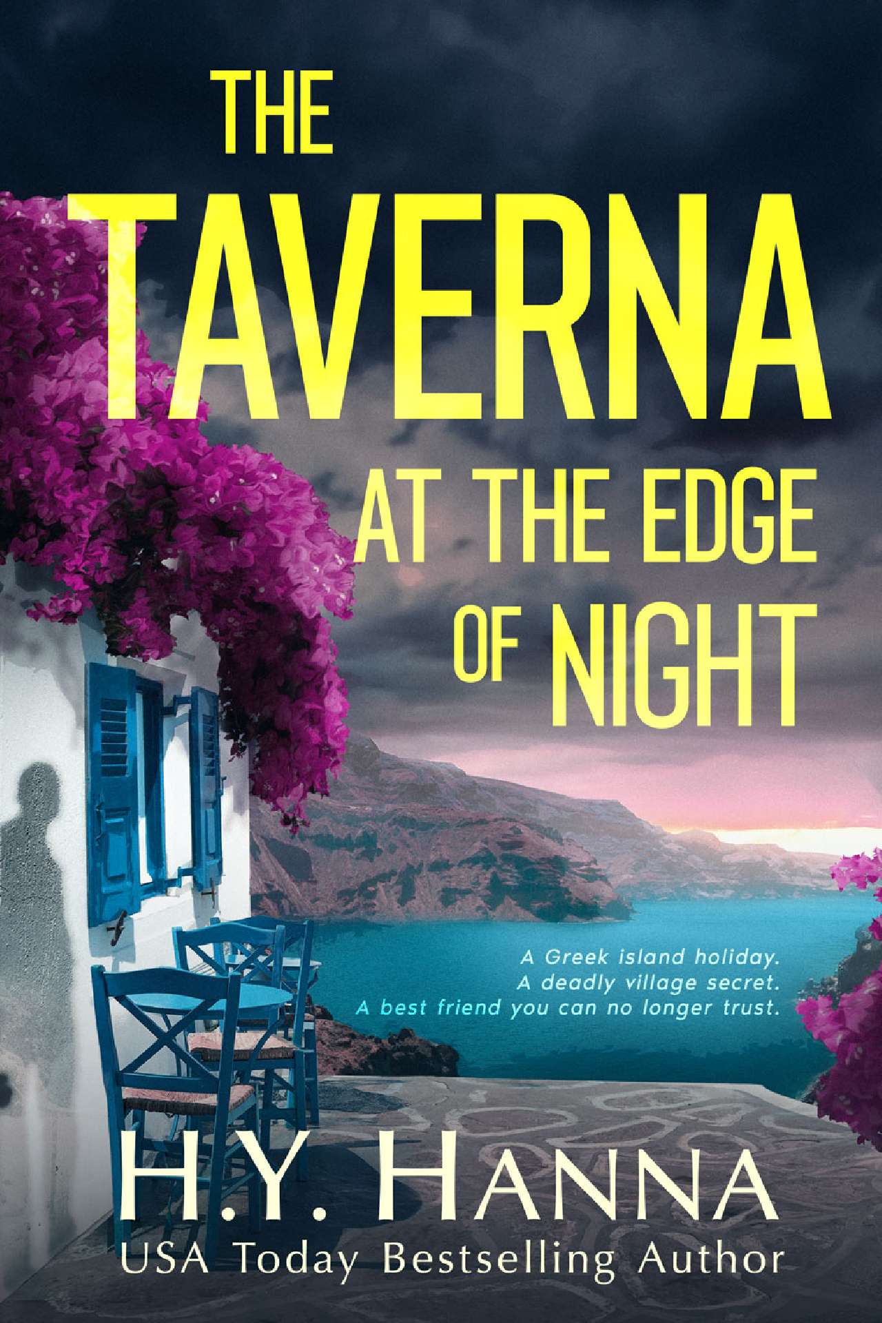 The Taverna at the Edge of Night (A twisty, atmospheric thriller set in Greece)