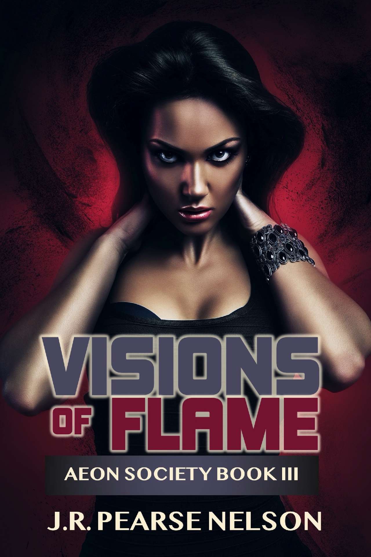 J.R. Pearse Nelson - Visions of Flame - Aeon Society 3