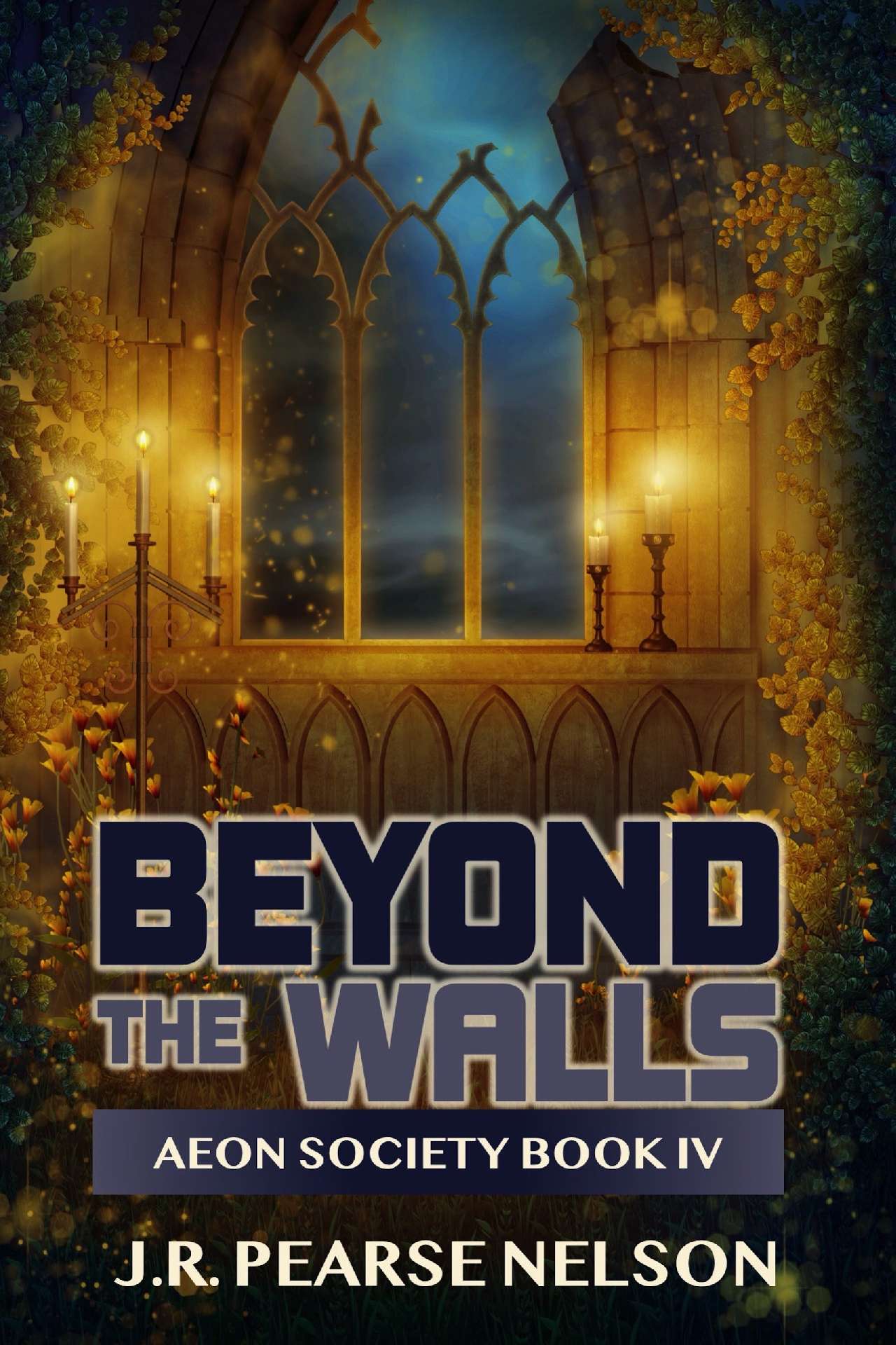 J.R. Pearse Nelson - Beyond the Walls - Aeon Society 4