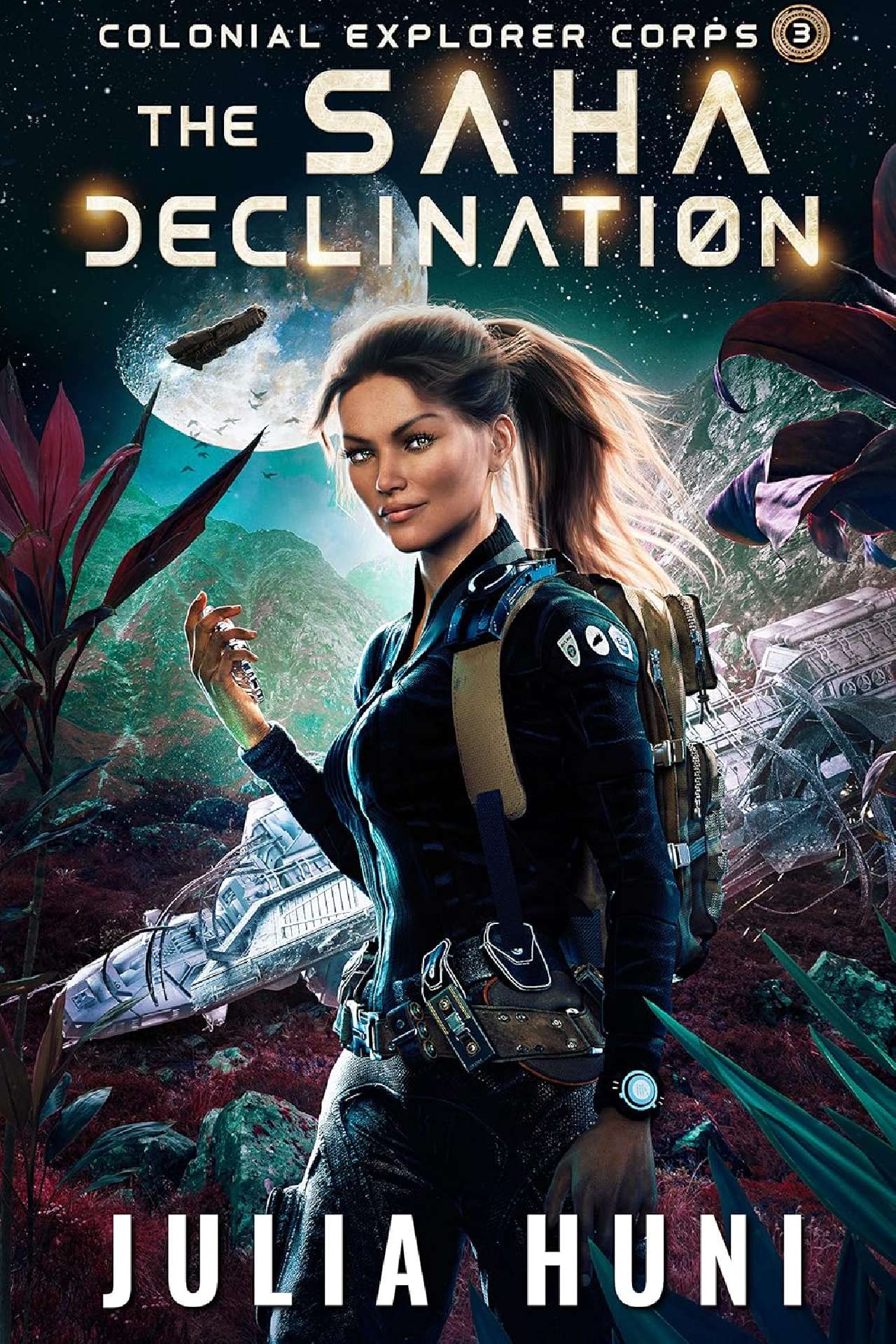 Julia Huni - The Saha Declination - Colonial Explorer Corps 3