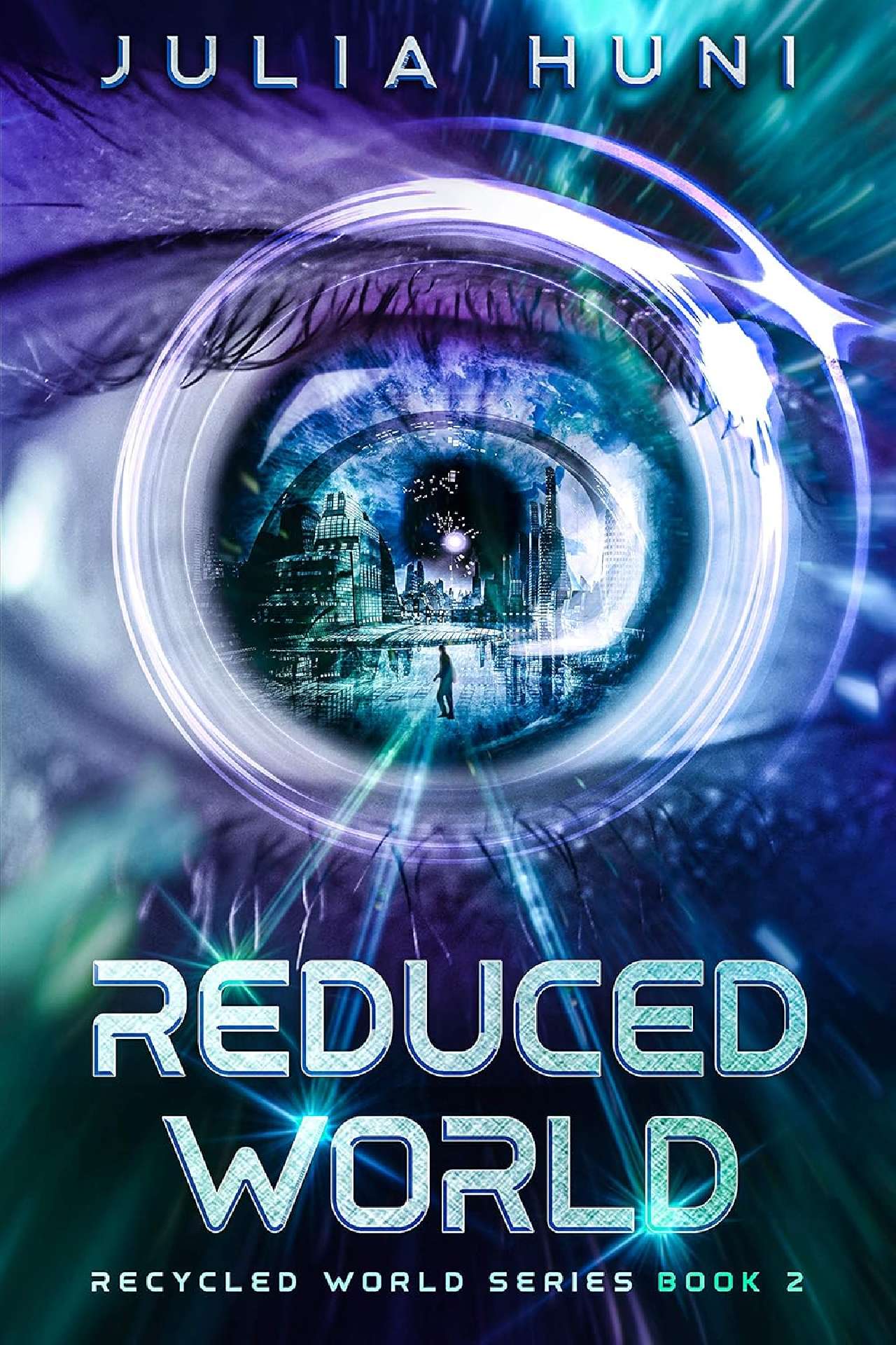Julia Huni - Reduced World - Recycled World 2
