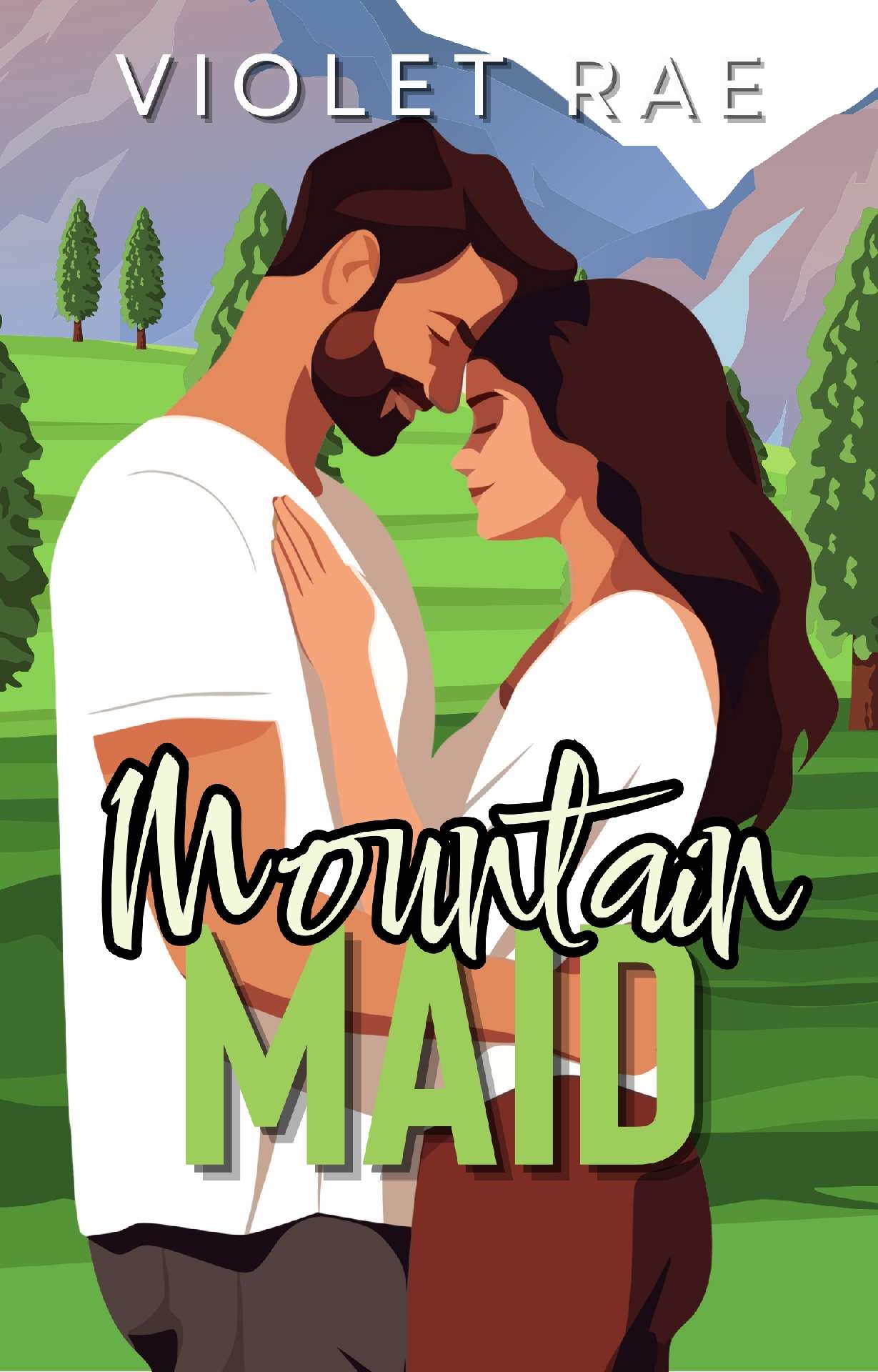 Violet Rae - Mountain Maid - The Heartstrings Series 1