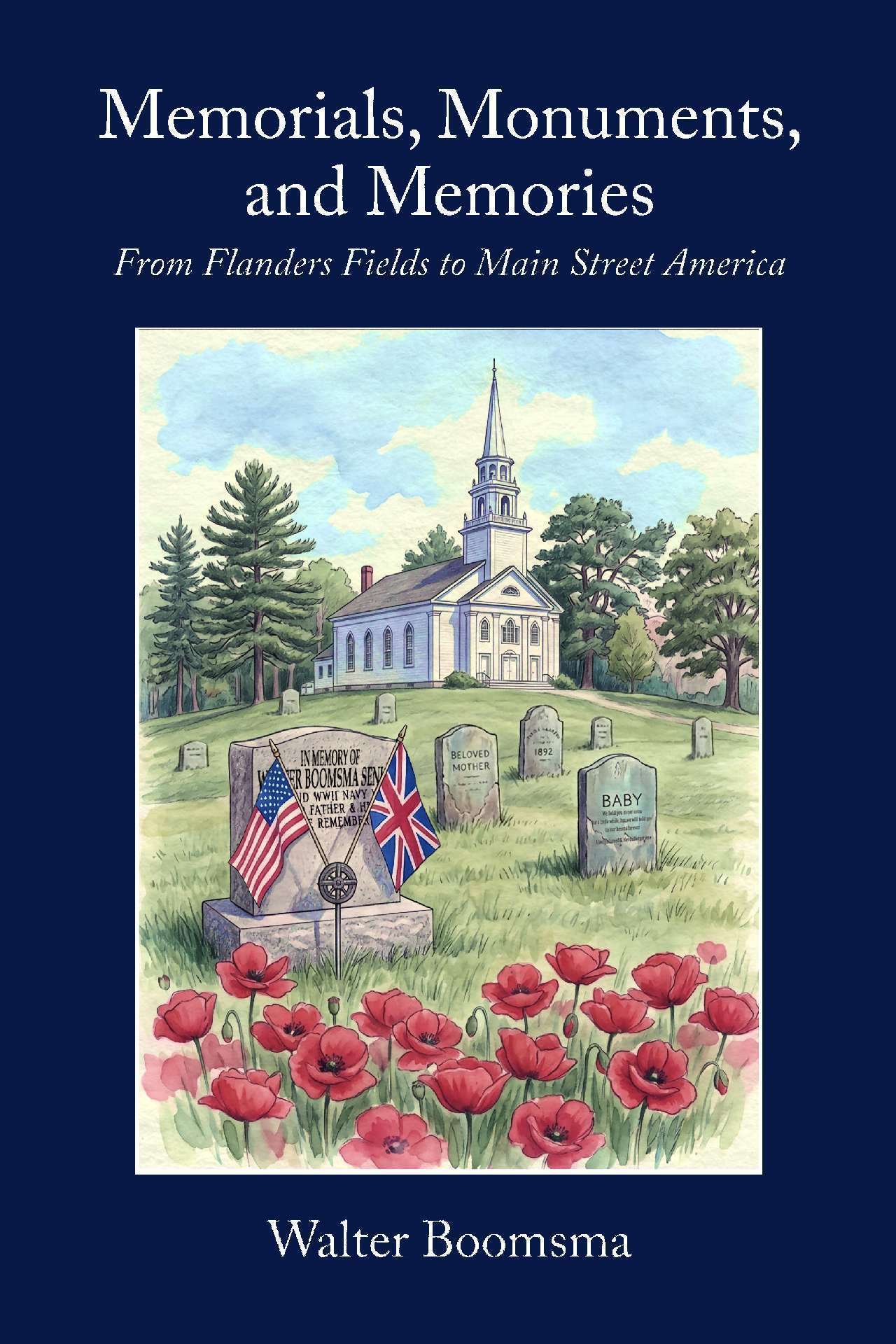 Memorials, Monuments, and Memories