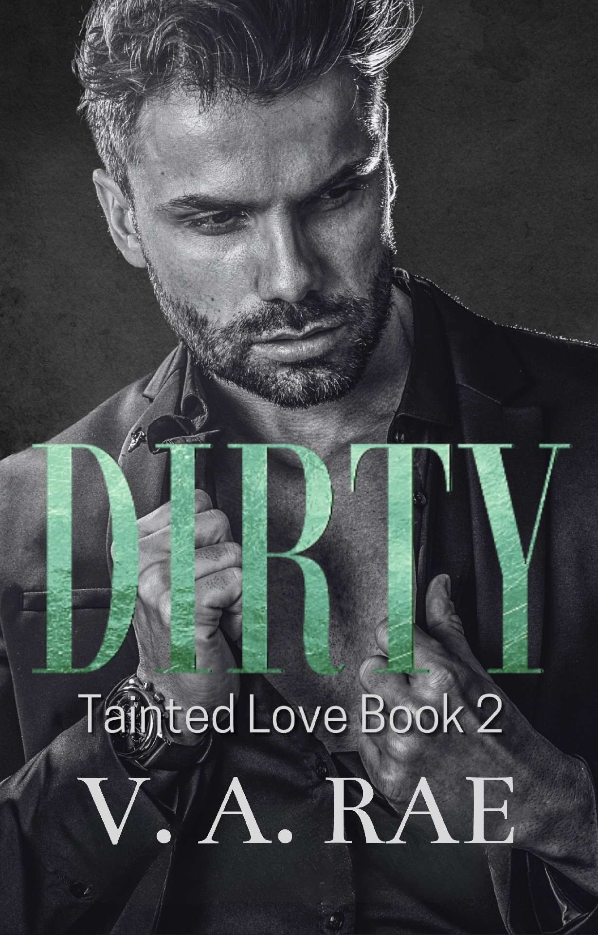 Violet Rae - Dirty - Tainted Love 2
