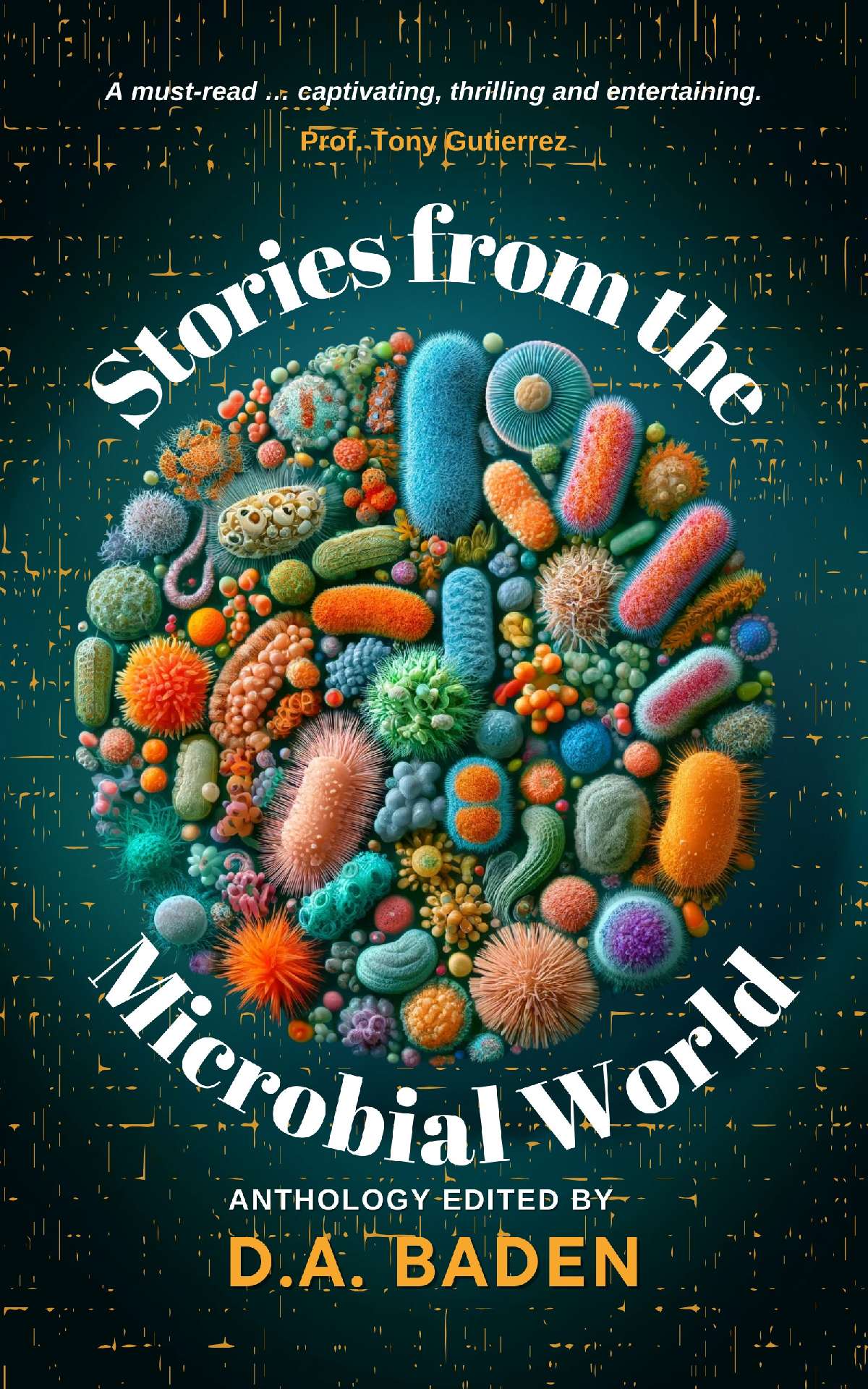 Storis from the Microbial World