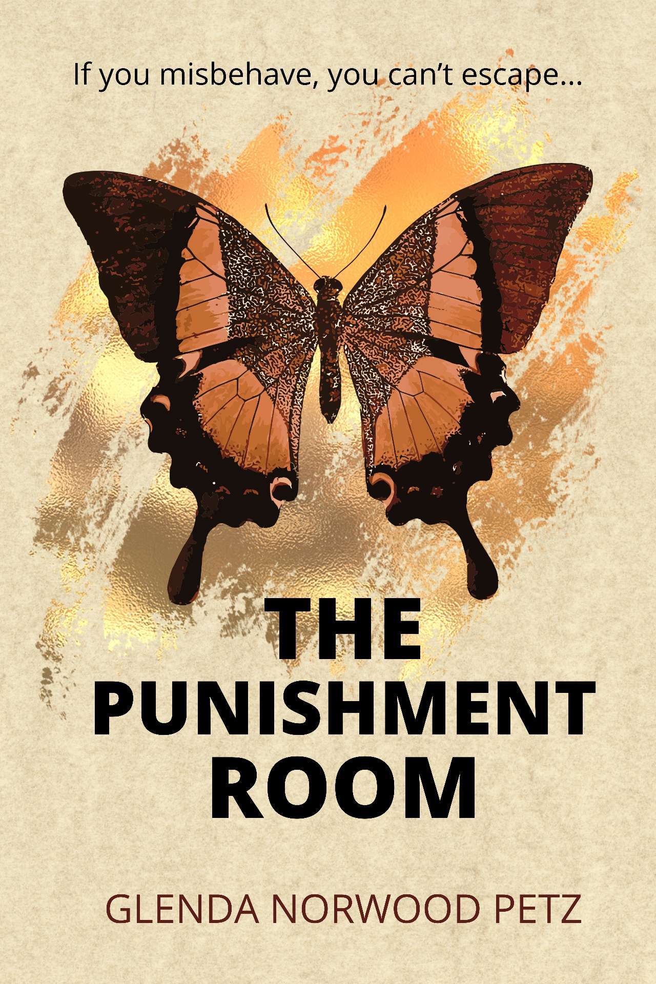 Glenda Norwood Petz - The Punishment Room