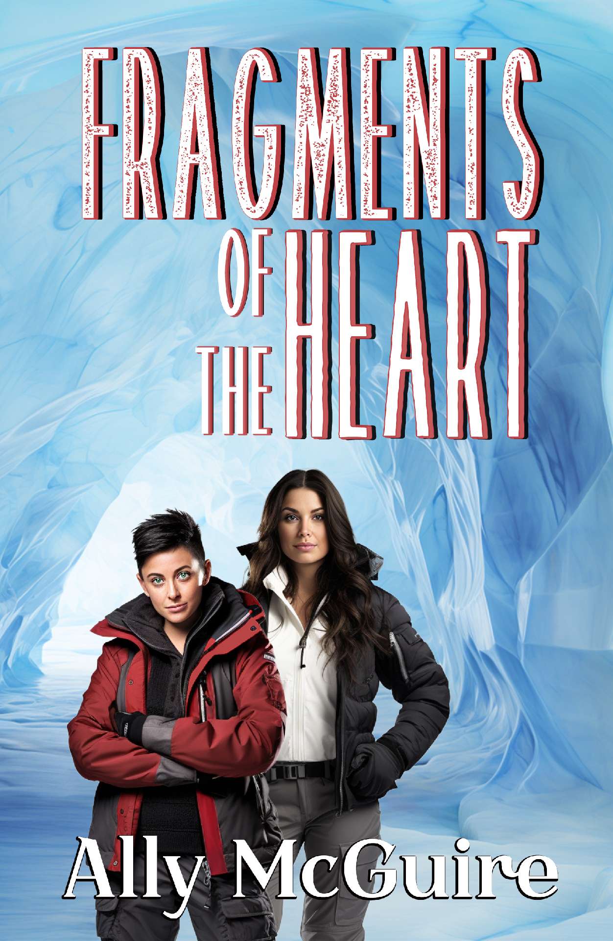 Brey Willows, Ally McGuire, JJ Taylor - Fragments of the Heart by Ally McGuire