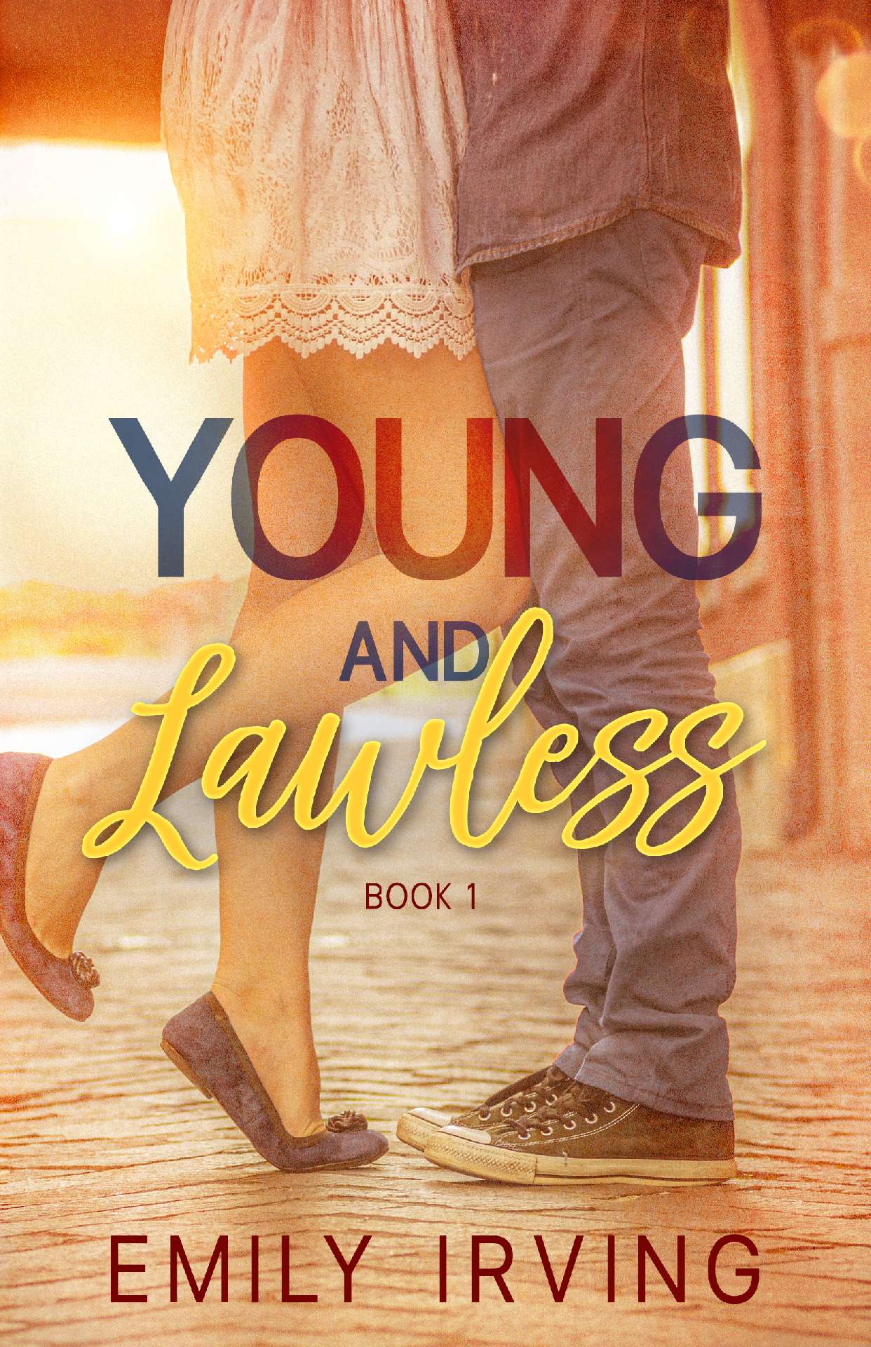 Emily Irving - Young and Lawless - Young Series