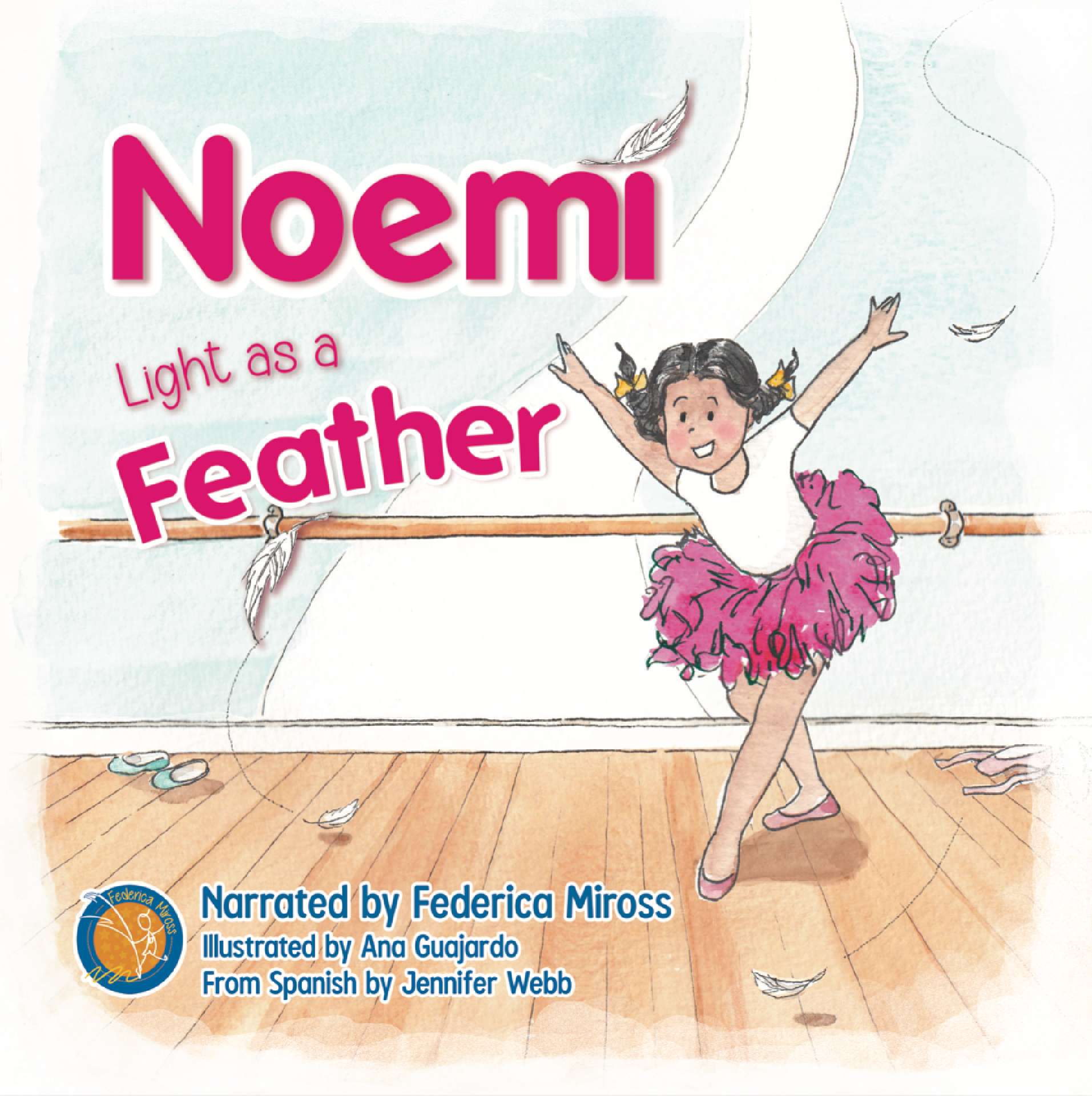 Noemí, light as a Feather