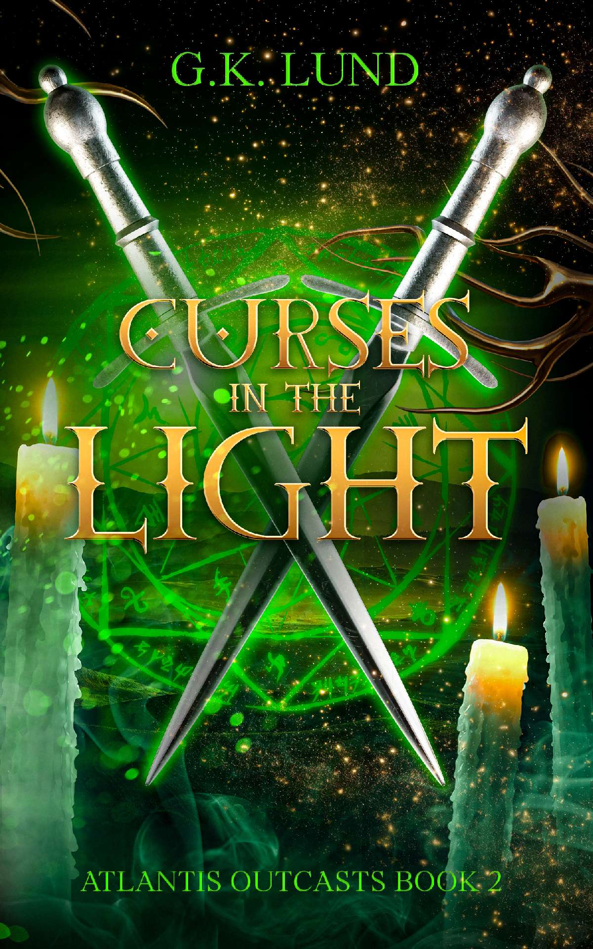 G.K. Lund - Curses in the Light - Atlantis Outcasts 2