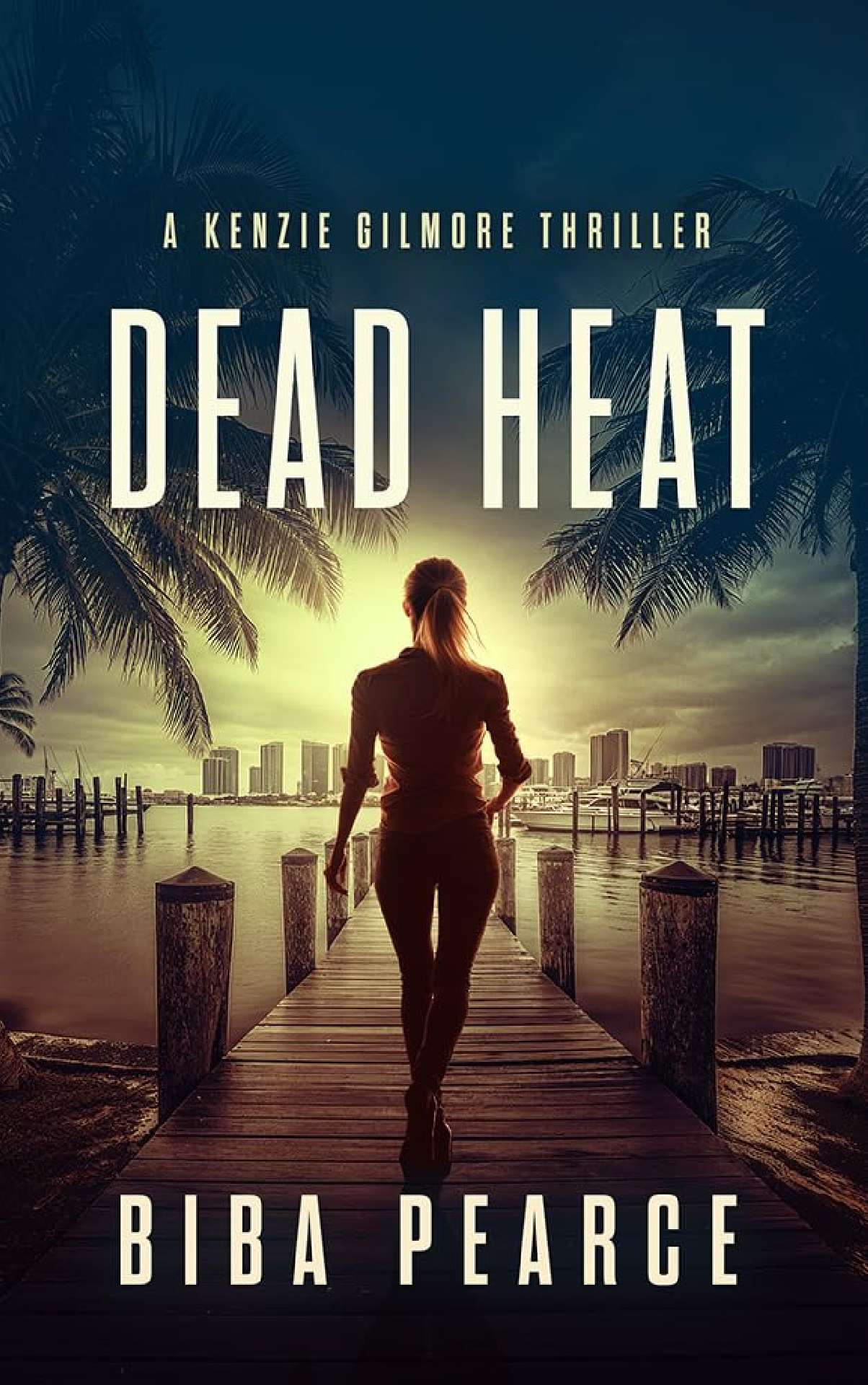 Biba Pearce - Dead Heat - Kenzie Gilmore 2