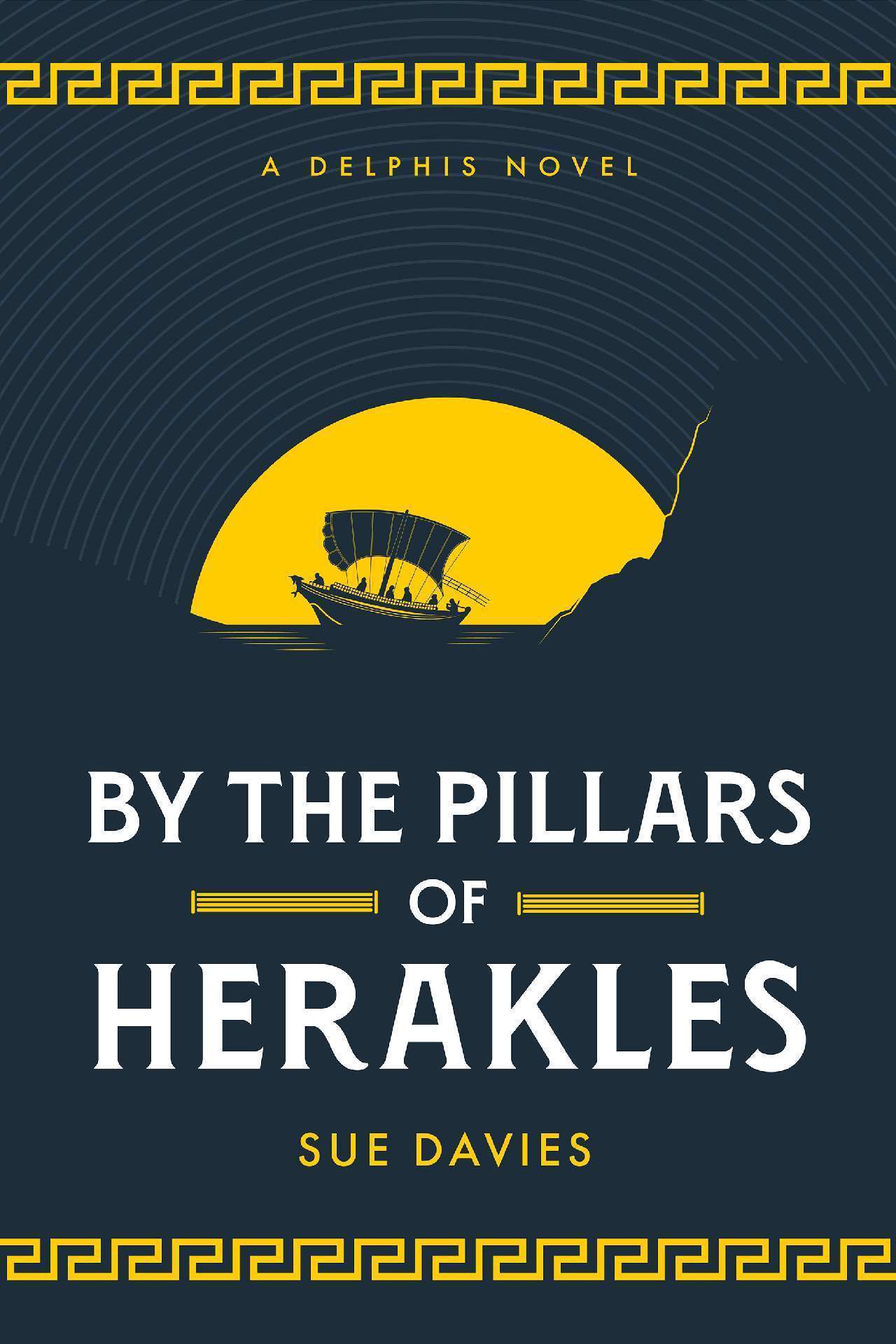 Sue Davies - By the Pillars of Herakles