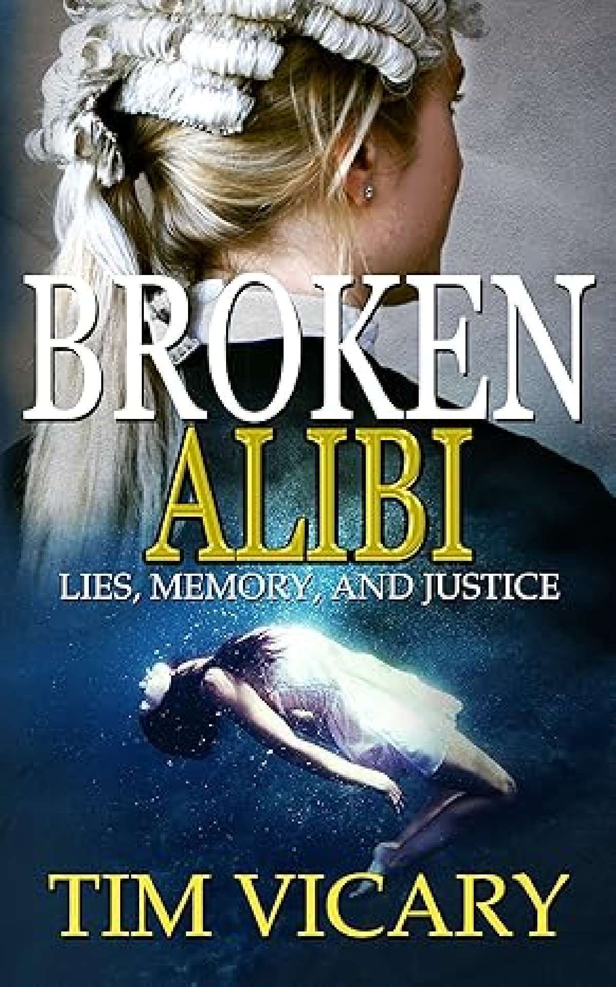 Broken Alibi