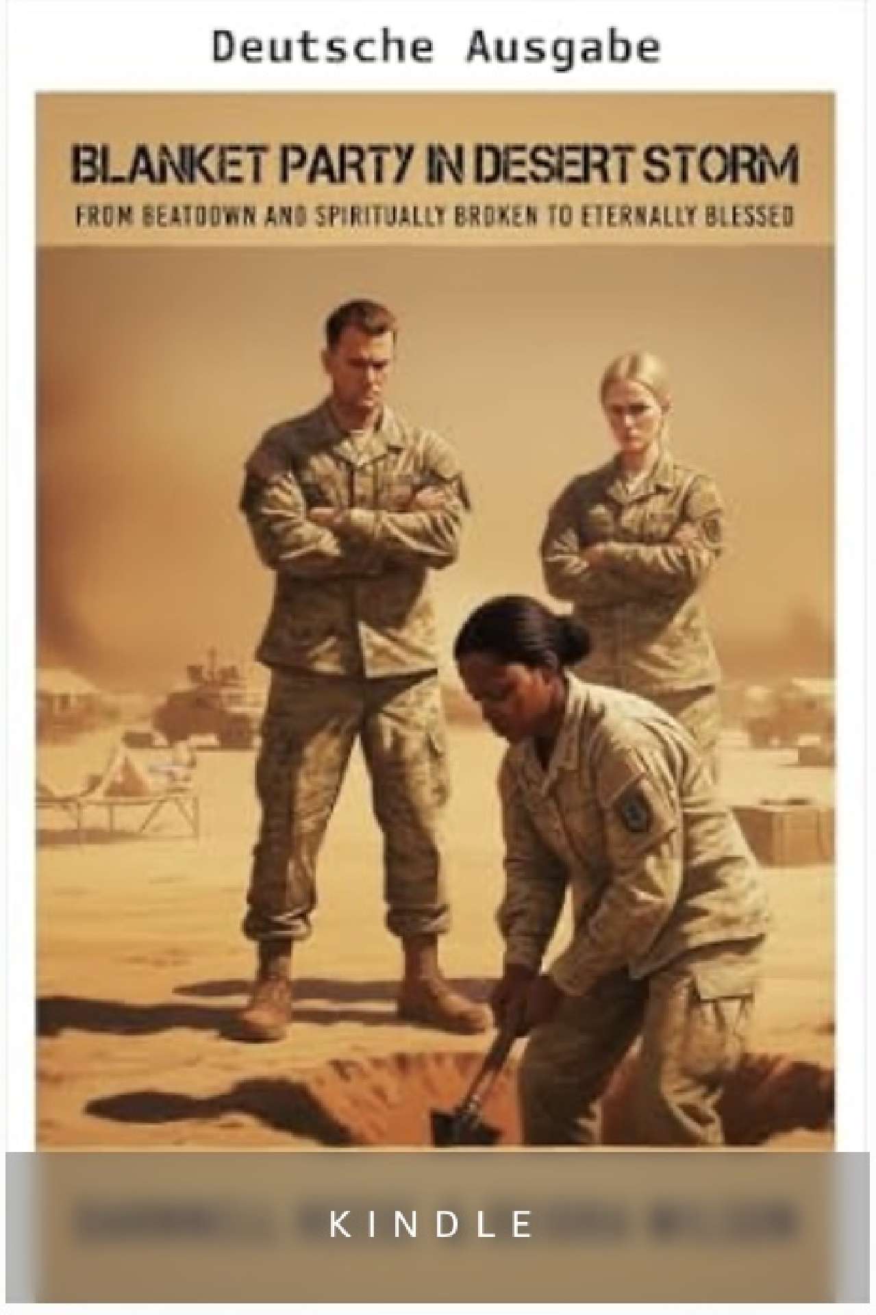 Blanket Party im Wüstensturm (Siegreich mit Gott) (German Edition)