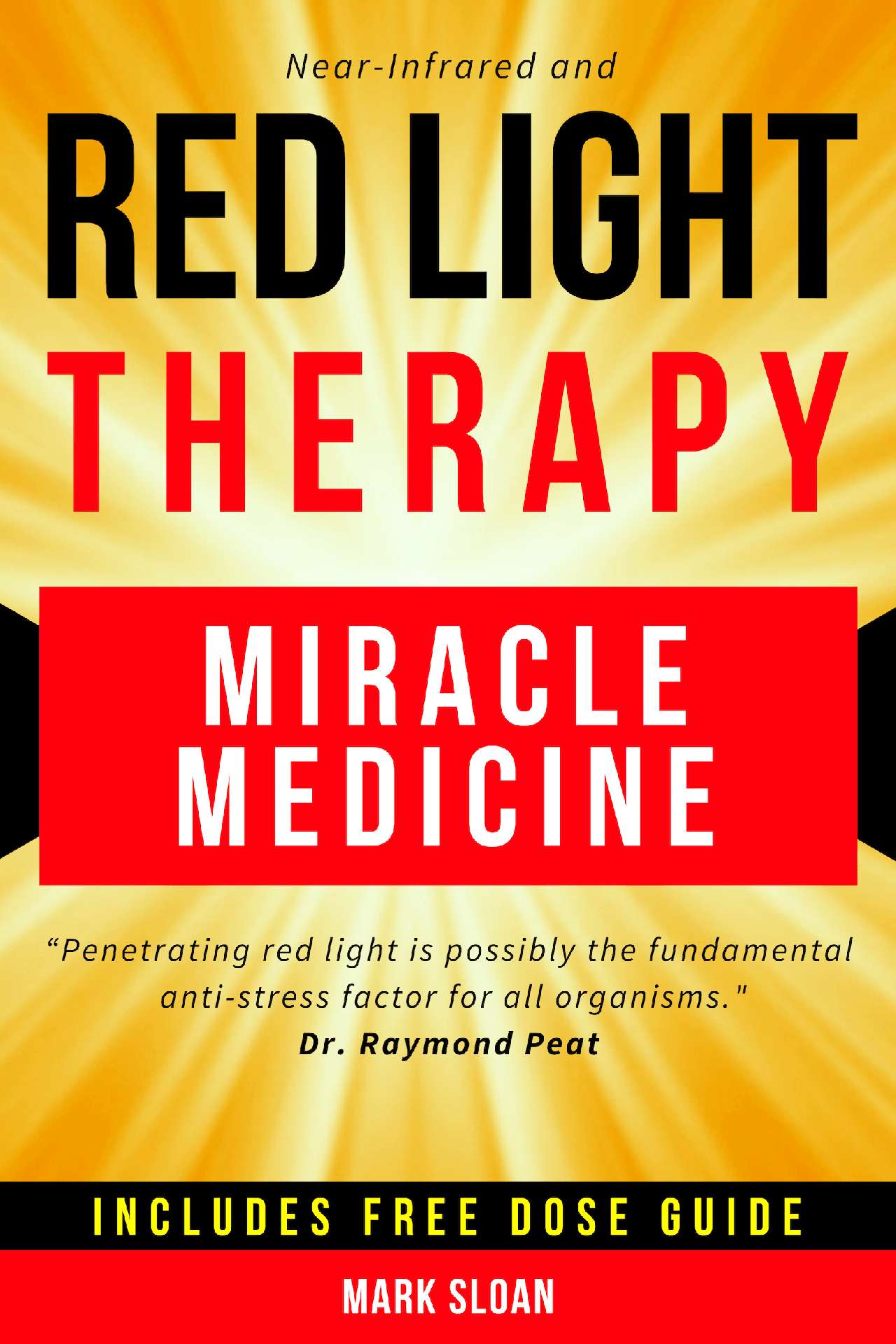 Red Light Therapy: Miracle Medicine