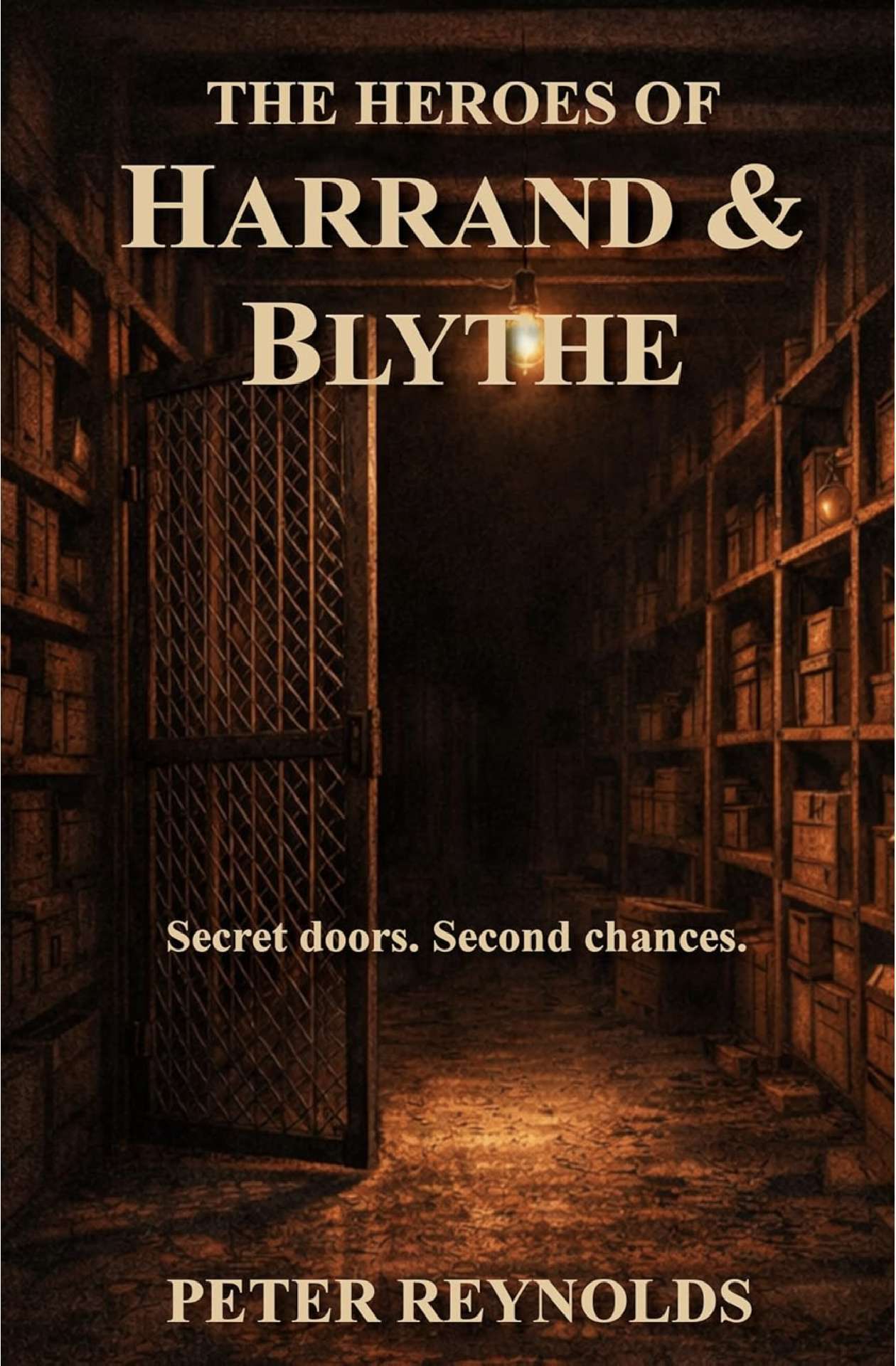 The Heroes of Harrand and Blythe