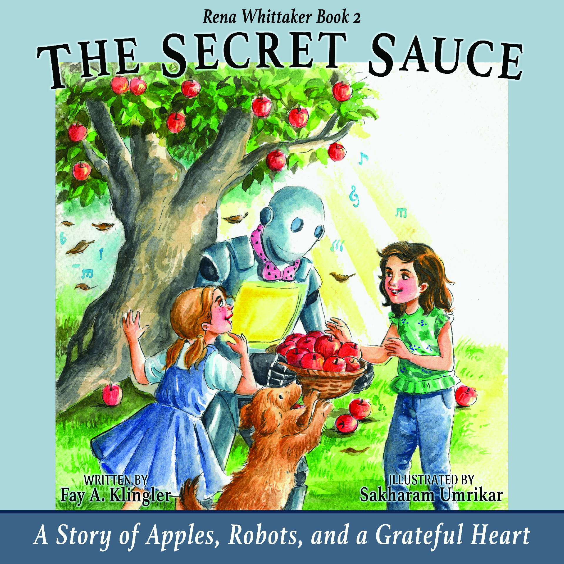 The Secret Sauce: A Story of Apples, Robots, and a Grateful Heart