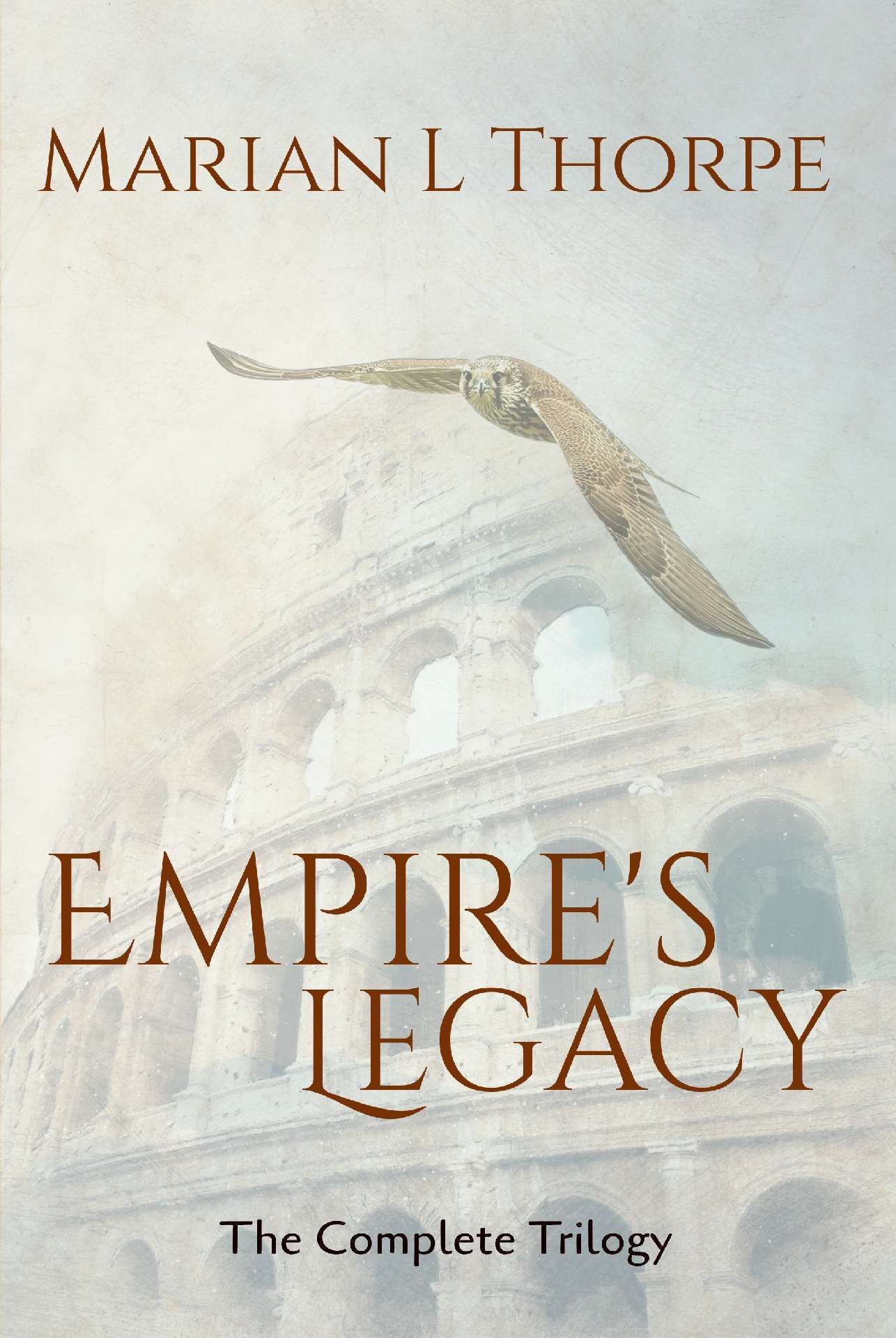 Empire's Legacy: The Complete First Trilogy