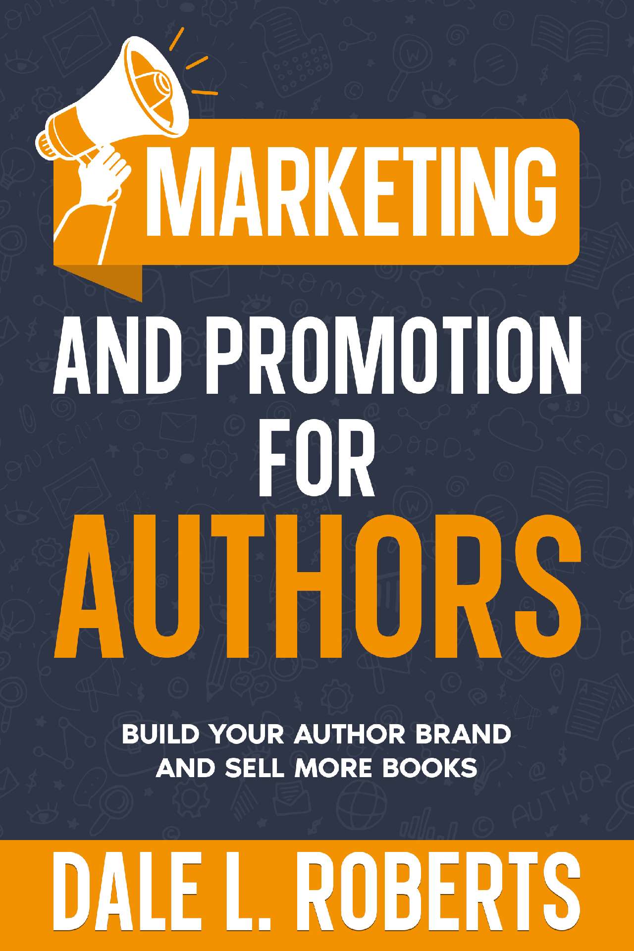 Marketing and Promotion for Authors