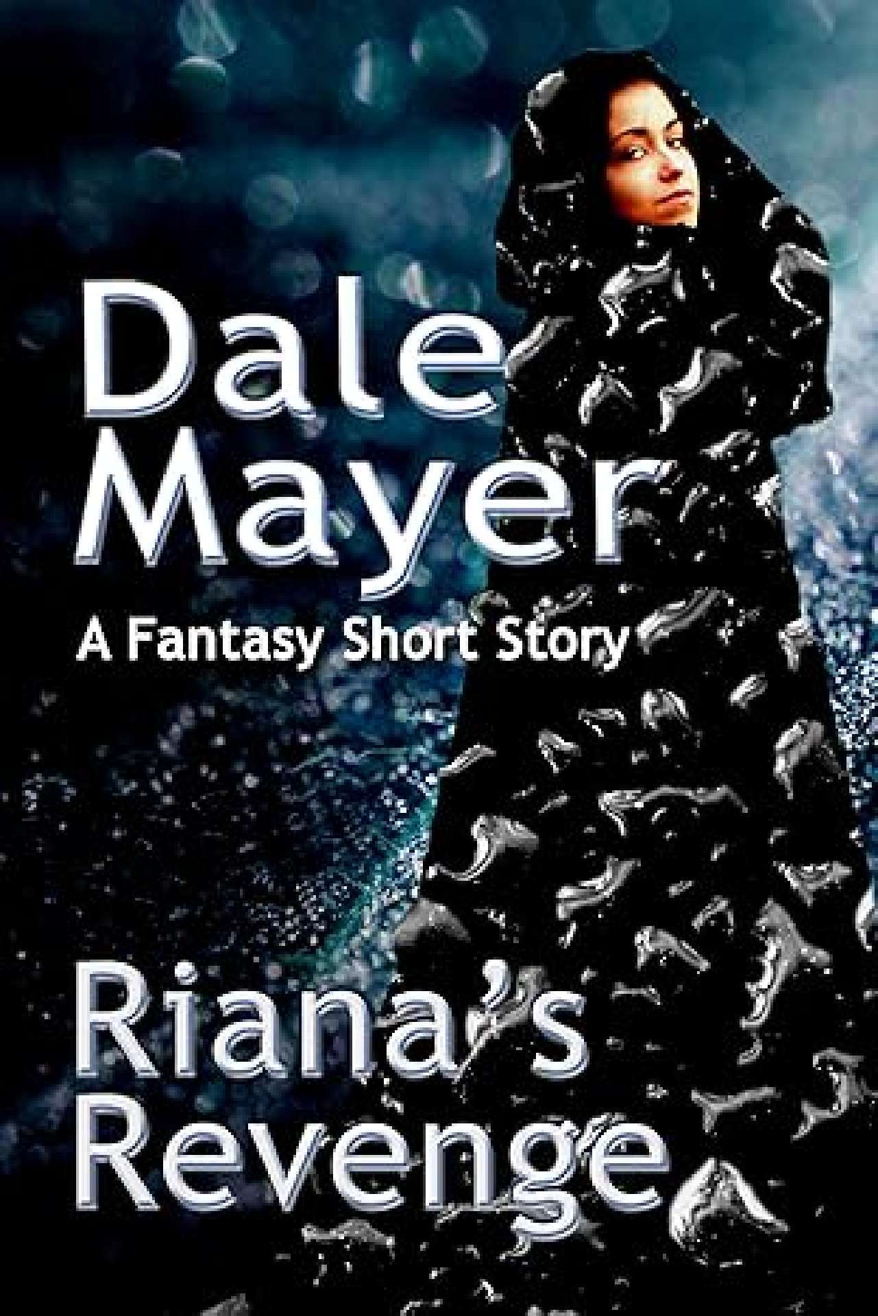 Dale Mayer - Riana's Revenge