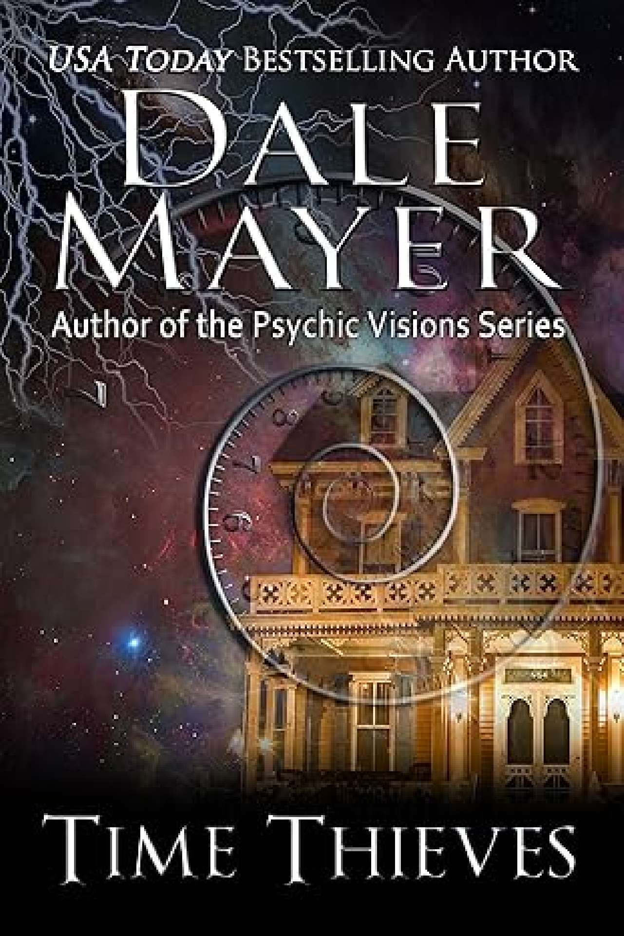 Dale Mayer - Time Thieves