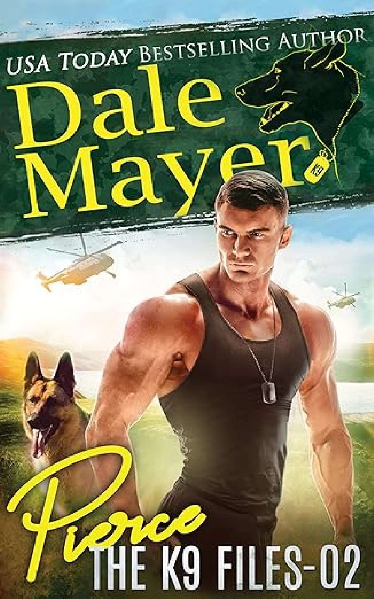 Dale Mayer - Pierce - The K9 Files 2