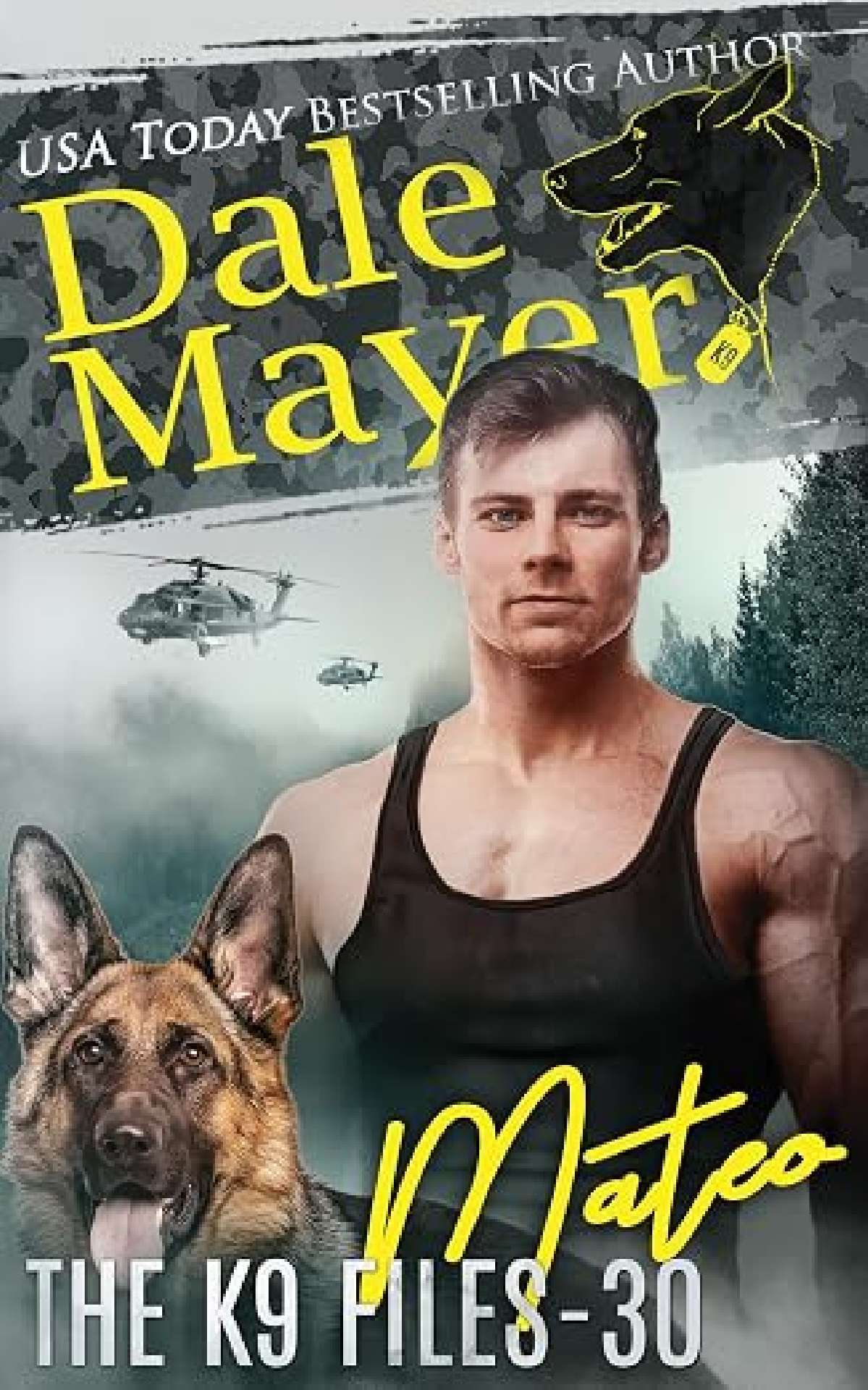 Dale Mayer - Mateo - The K9 Files 30