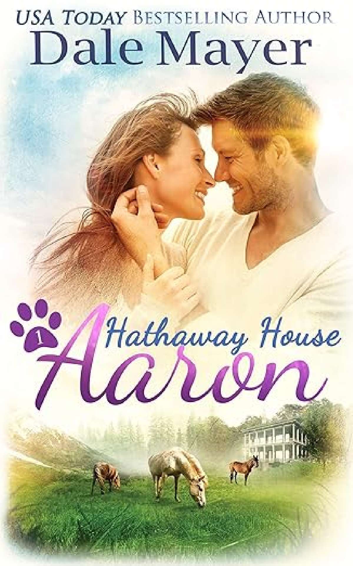 Dale Mayer - Aaron - Hathaway House 1