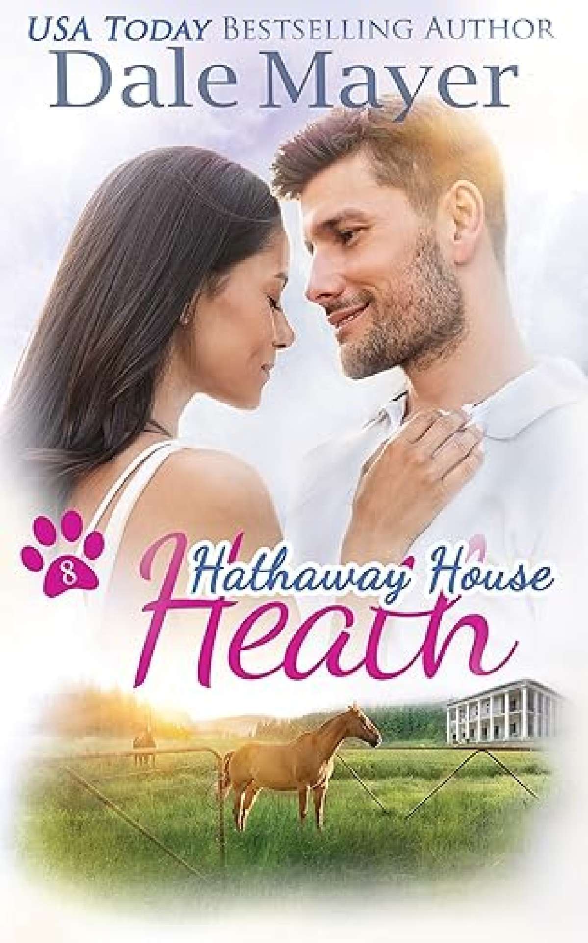 Dale Mayer - Heath - Hathaway House 8