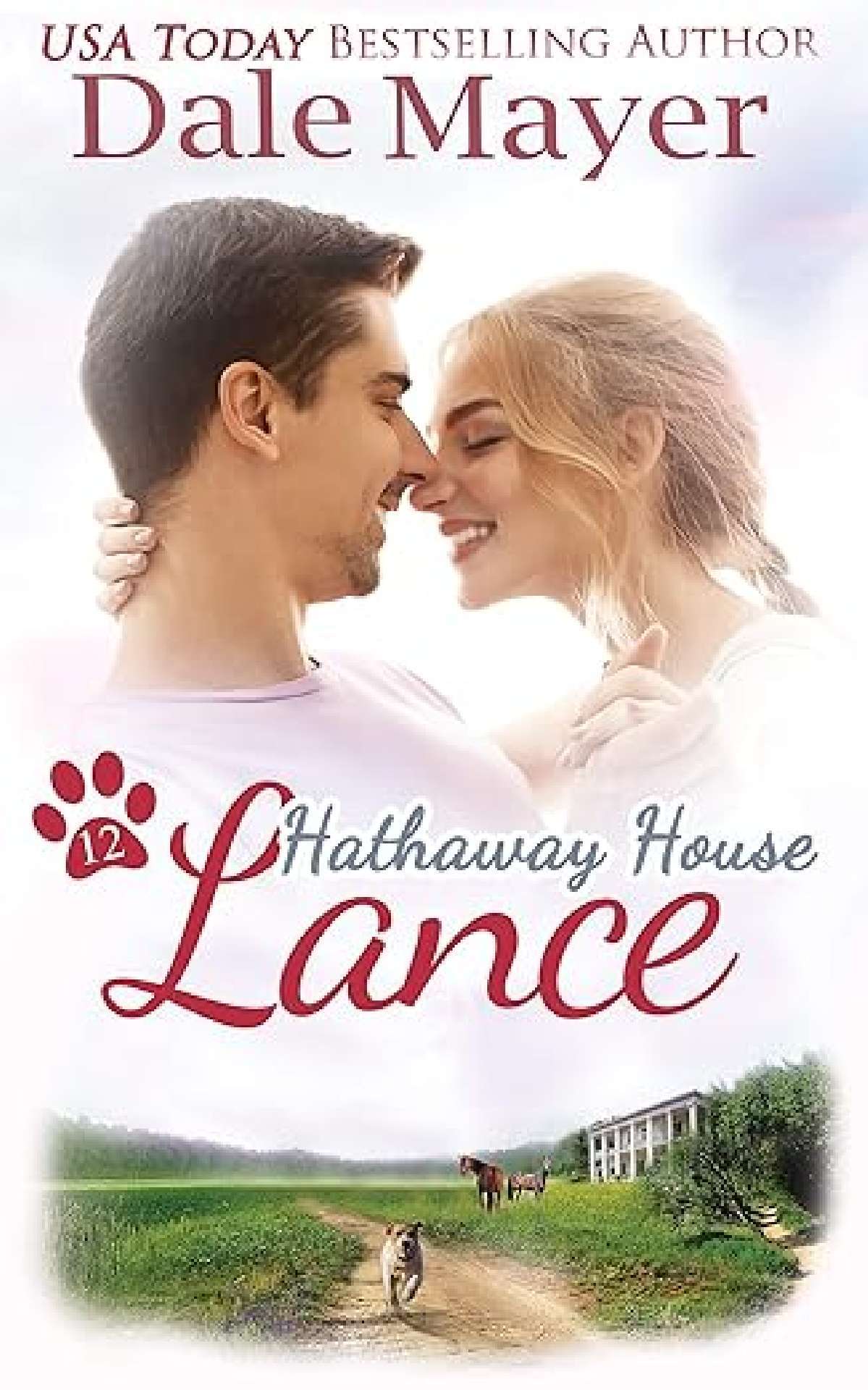 Dale Mayer - Lance - Hathaway House 12