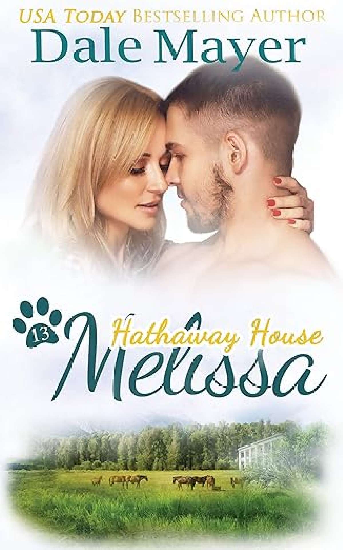 Dale Mayer - Melissa - Hathaway House 13