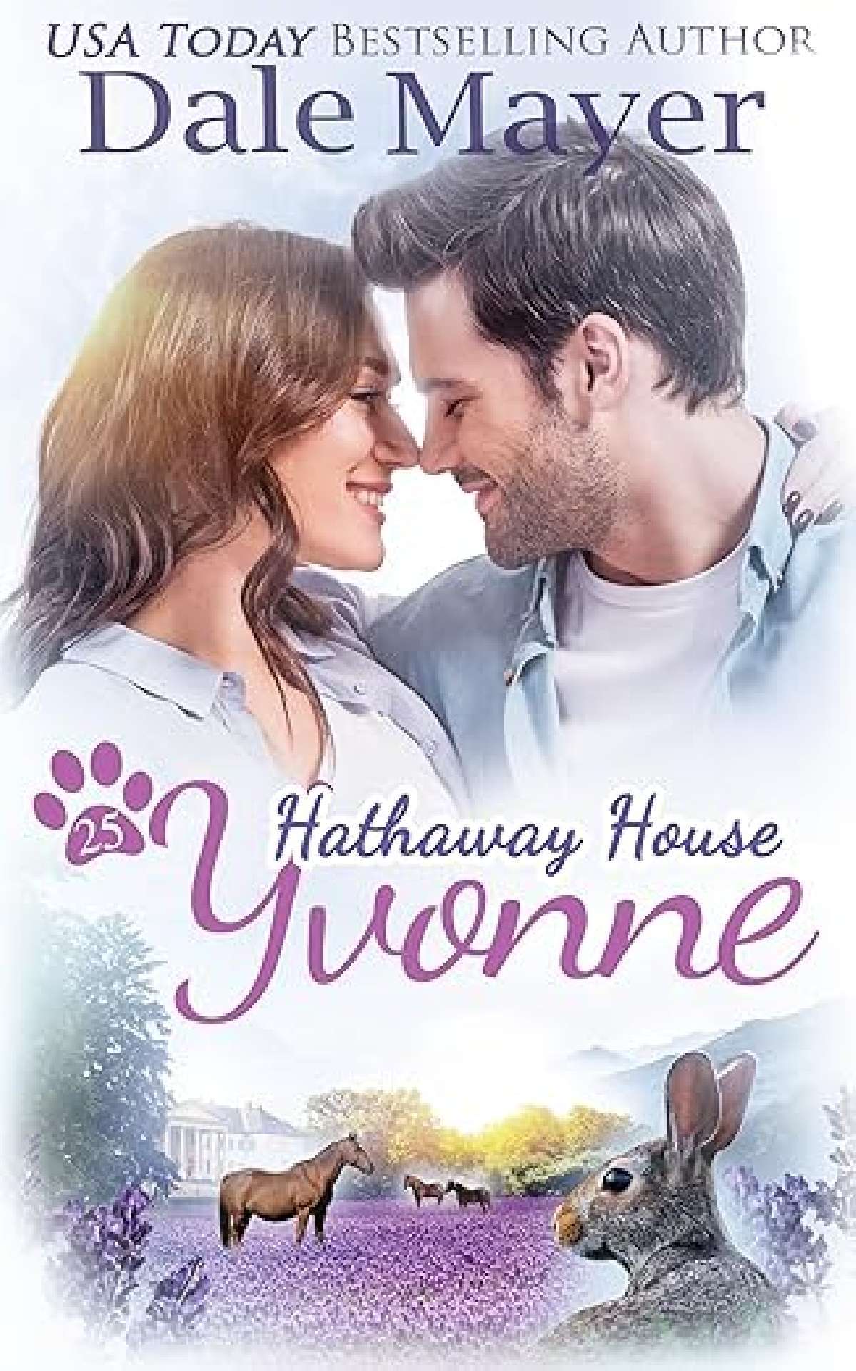 Dale Mayer - Yvonne - Hathaway House 25